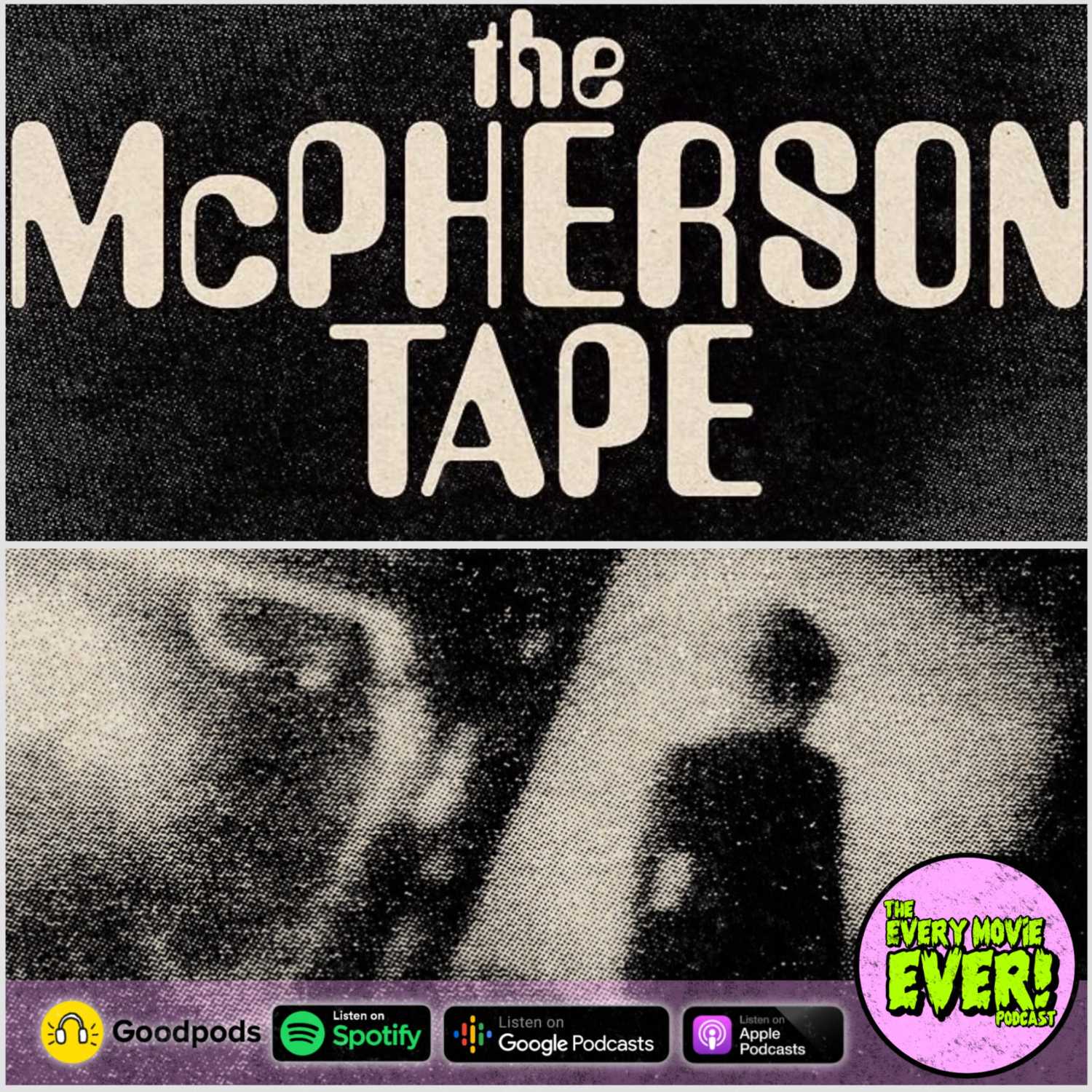 ⁣The McPherson Tape (1989): Aliens And An Ambiguously Authentic Abduction Account