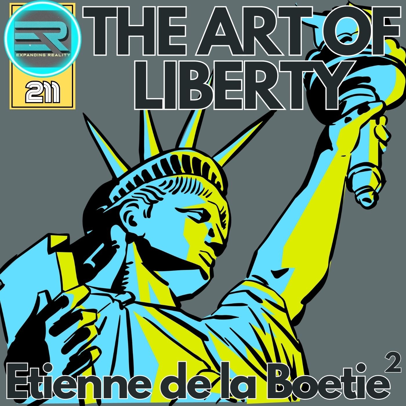 211 | Etienne de la Boetie2 | The Art of Liberty