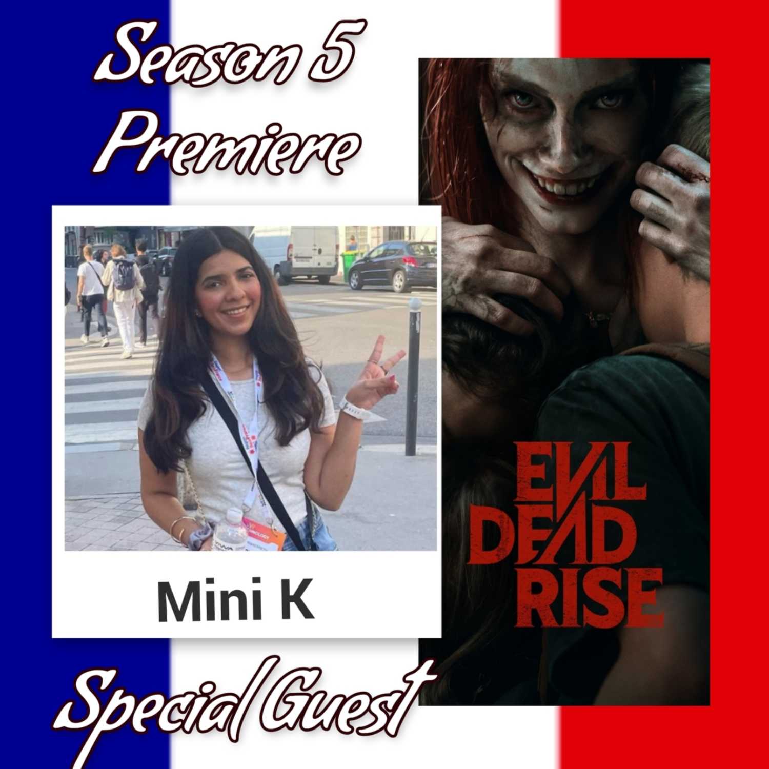 Evil Dead Rise with Special Guest: Mini K