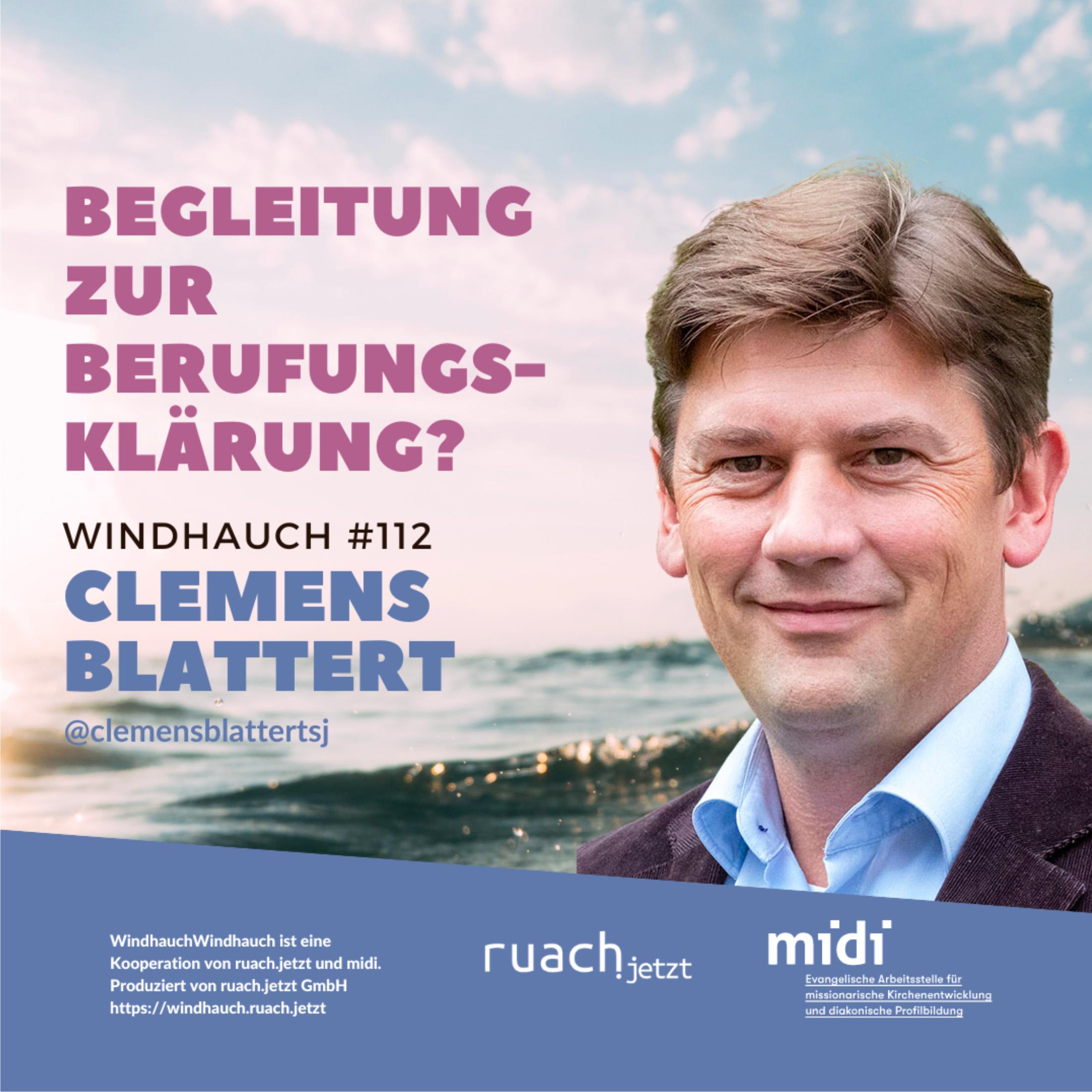 Begleitung zur Berufungsklärung? mit Clemens Blattert