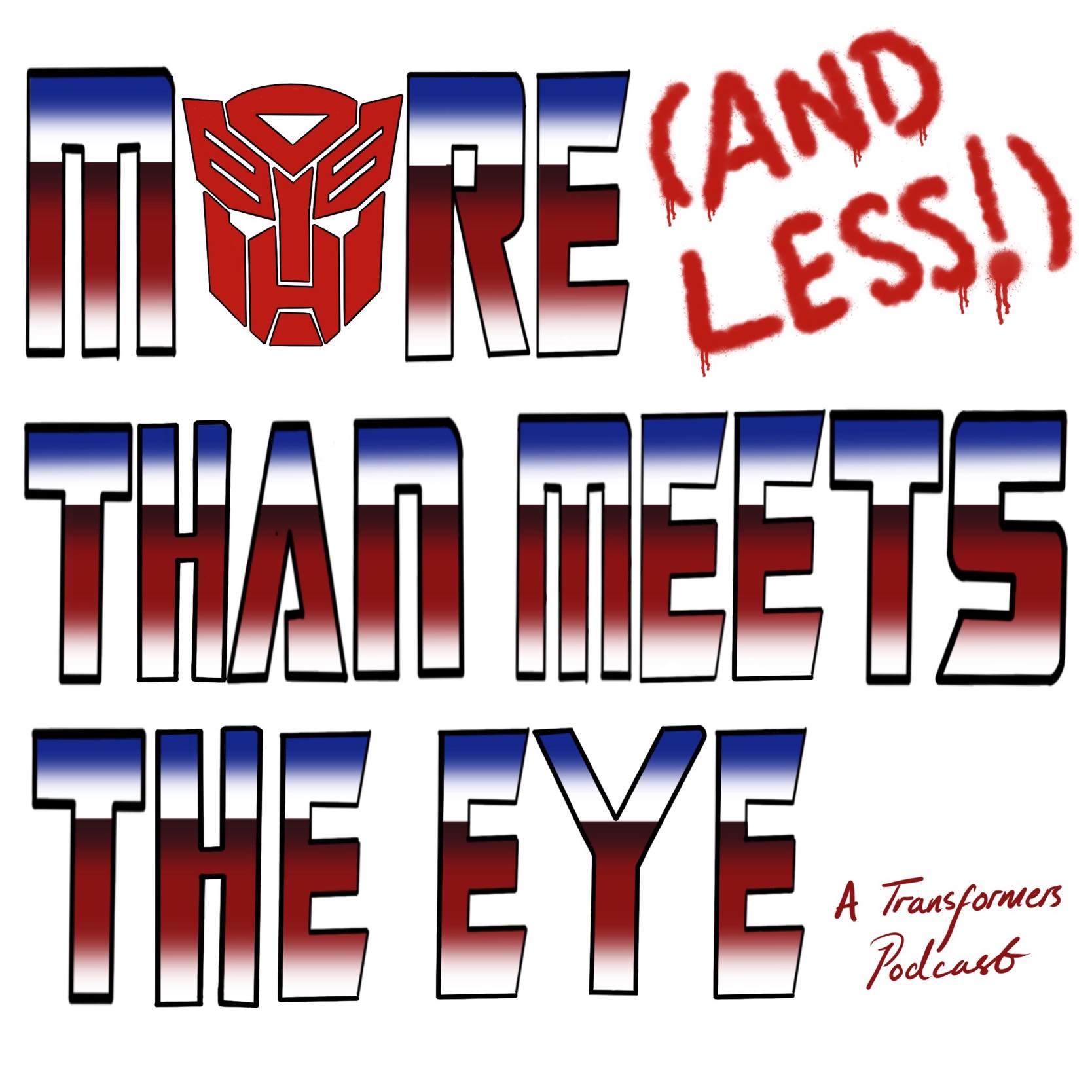 More (And Less!) Than Meets the Eye – Episode 7: Transformers: Age of Extinction