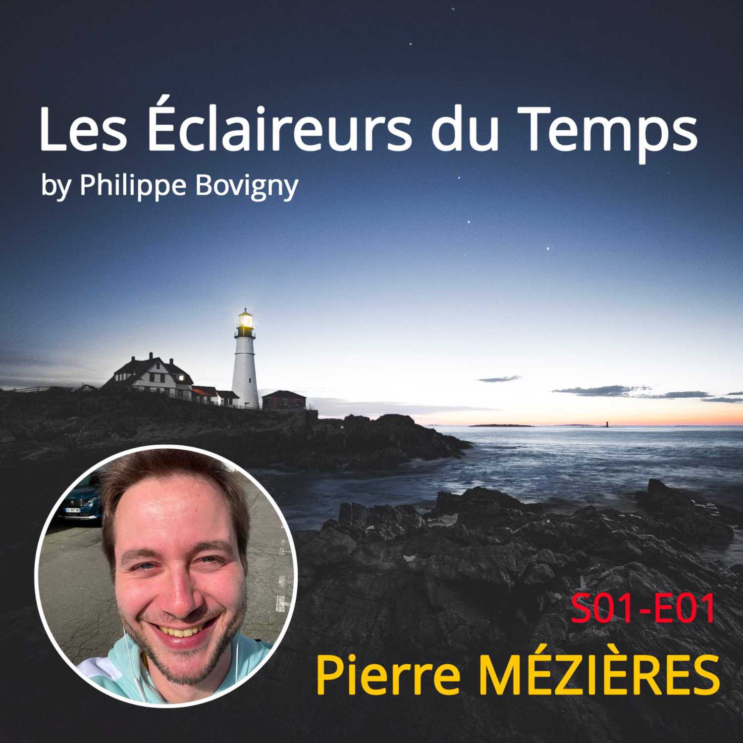 Les Eclaireurs du Temps - S01E01 - Pierre MÉZIÈRES