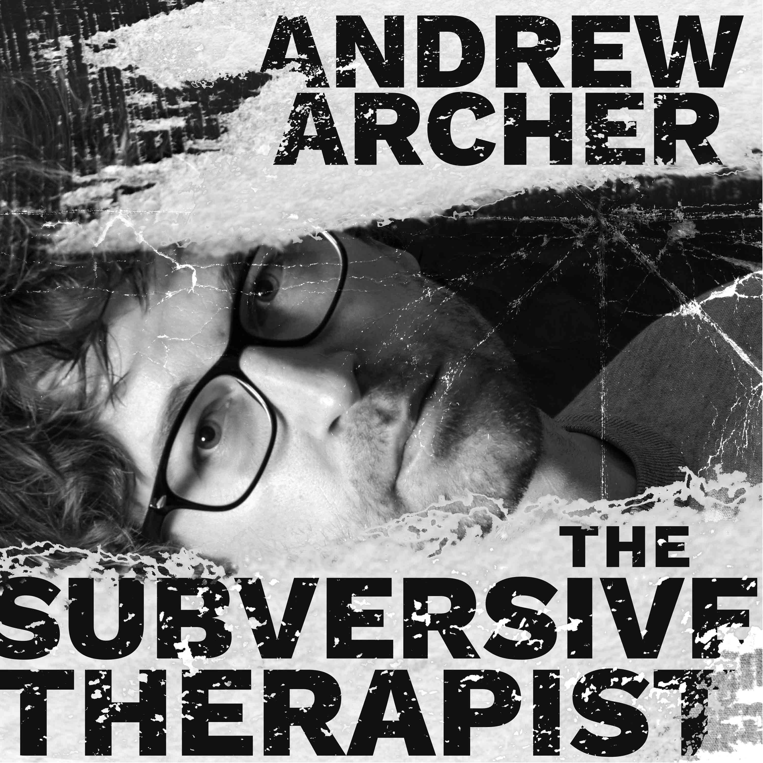 The Subversive Therapist 