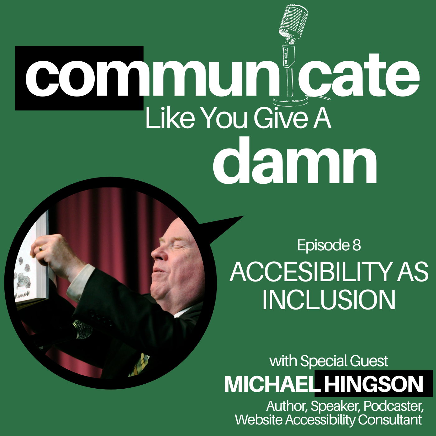 Accessibility As Inclusion With Michael Hingson