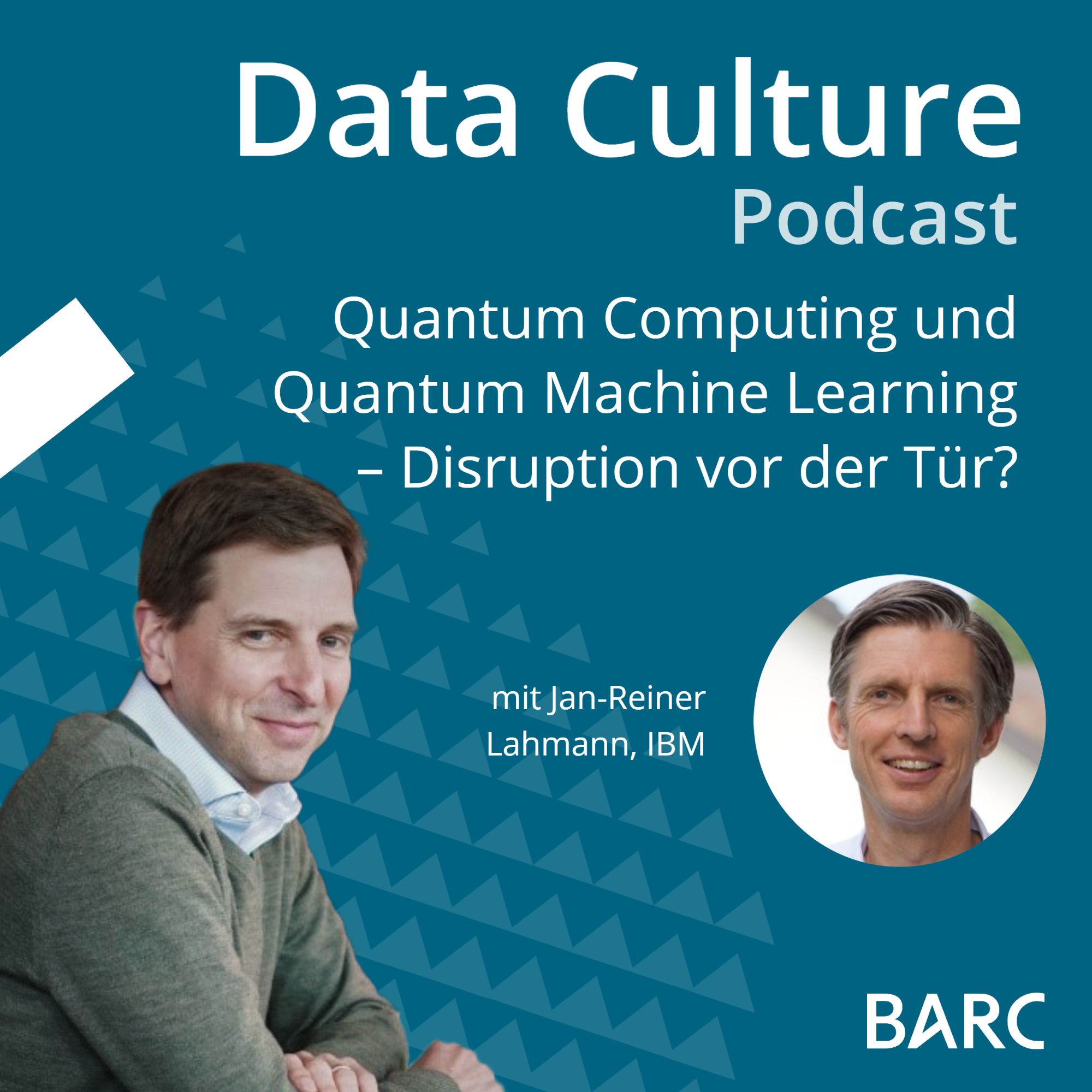 Quantum Computing und Quantum Machine Learning – Disruption vor der Tür? mit Jan-Reiner Lahmann, IBM