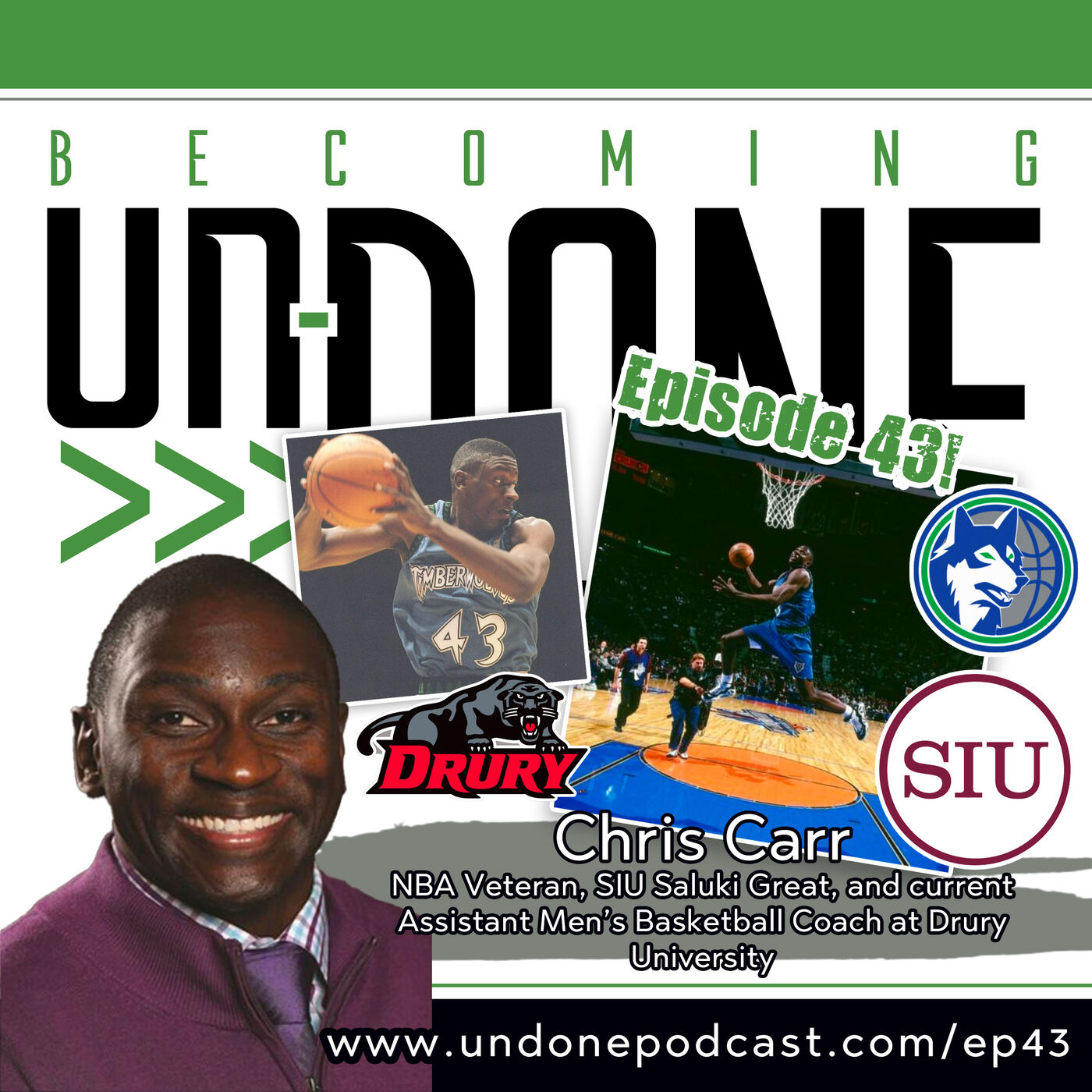 ⁣EP43: ELEVATE, PART 1 with Chris Carr, NBA Veteran, SIU Saluki Basketball Legend, and Assistant Men's Basketball Coach, Drury University