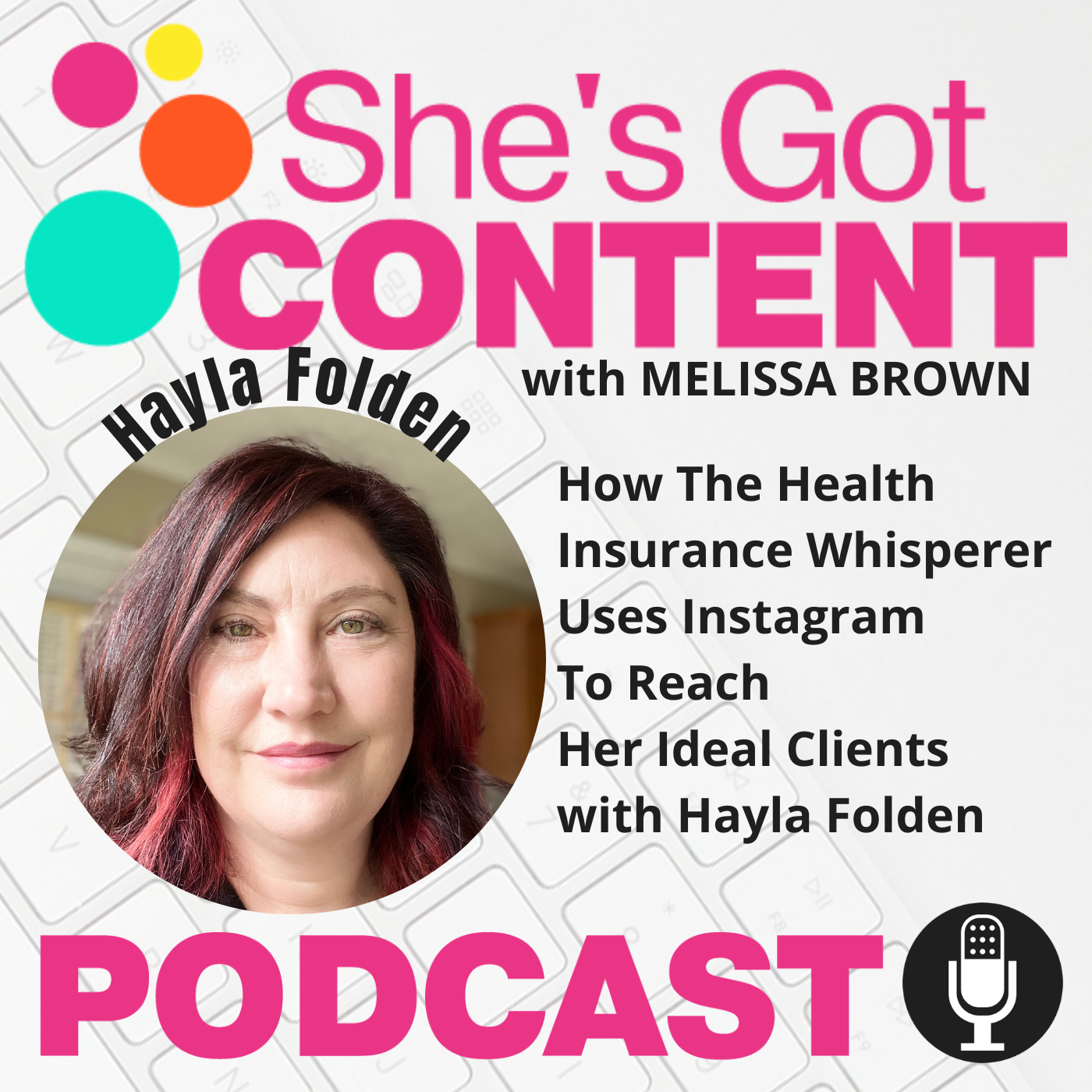 How The Health Insurance Whisperer Uses Instagram To Reach Her Ideal Clients with Hayla Folden