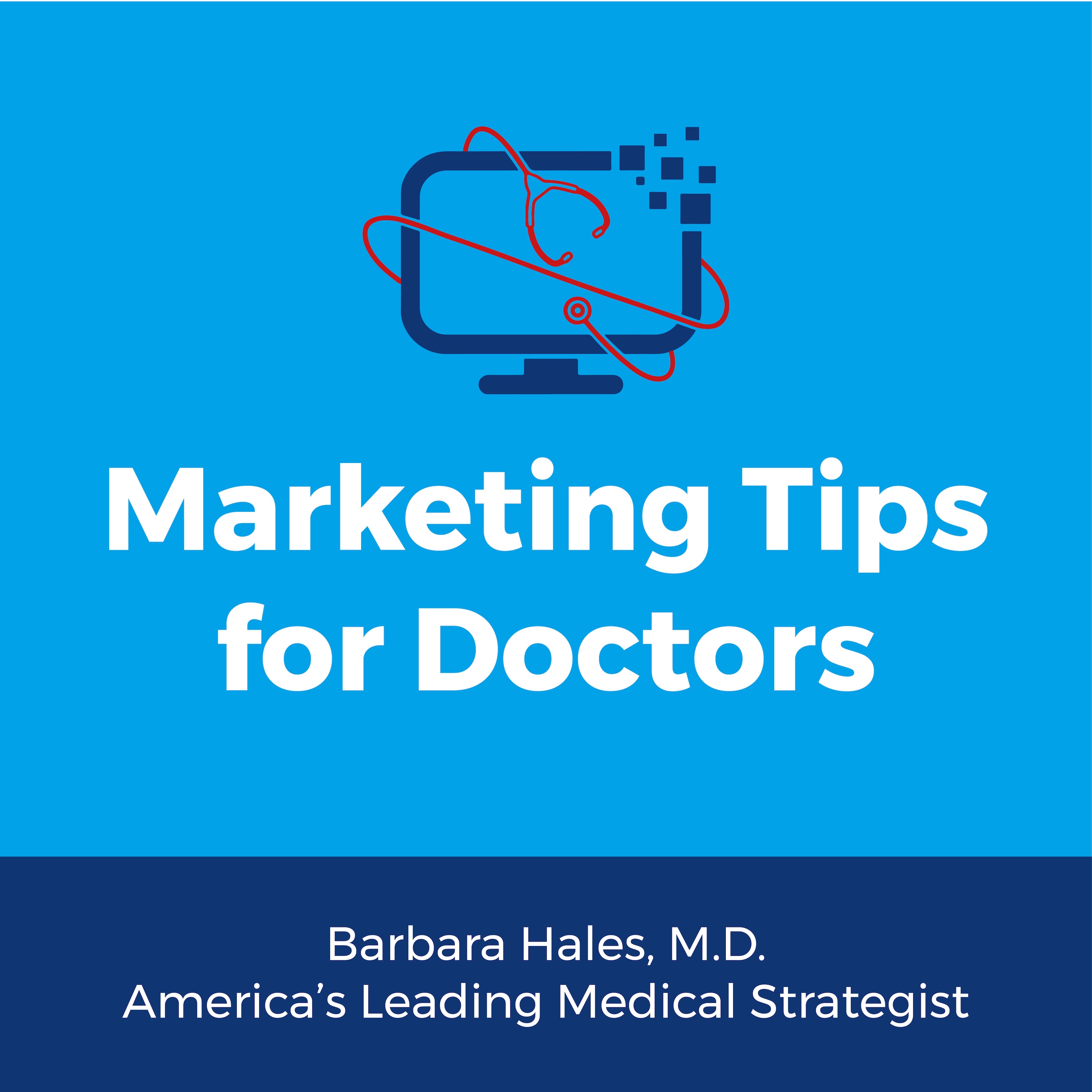 Marketing Tips for Doctors 