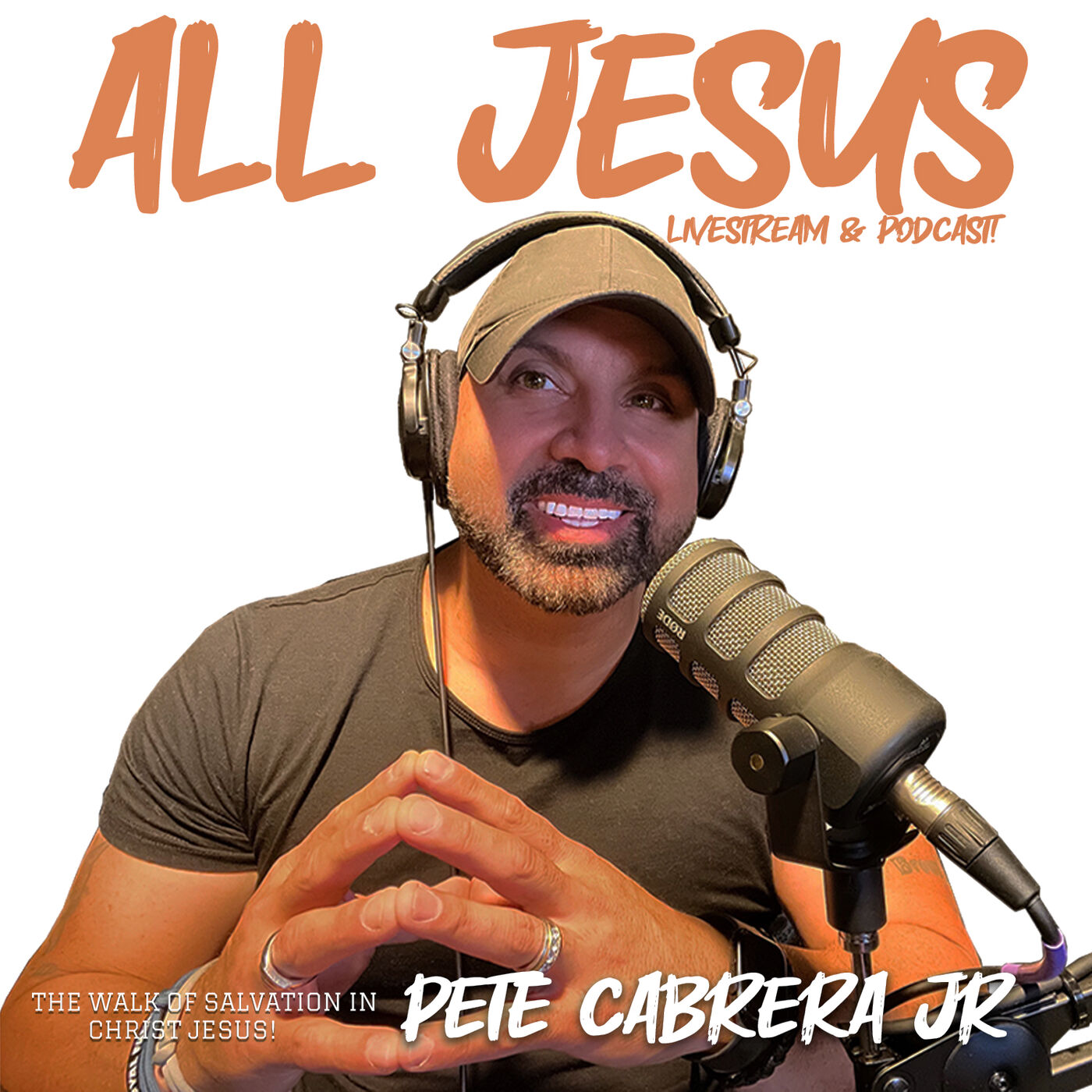 Pete Cabrera Jr: All Jesus Podcast 