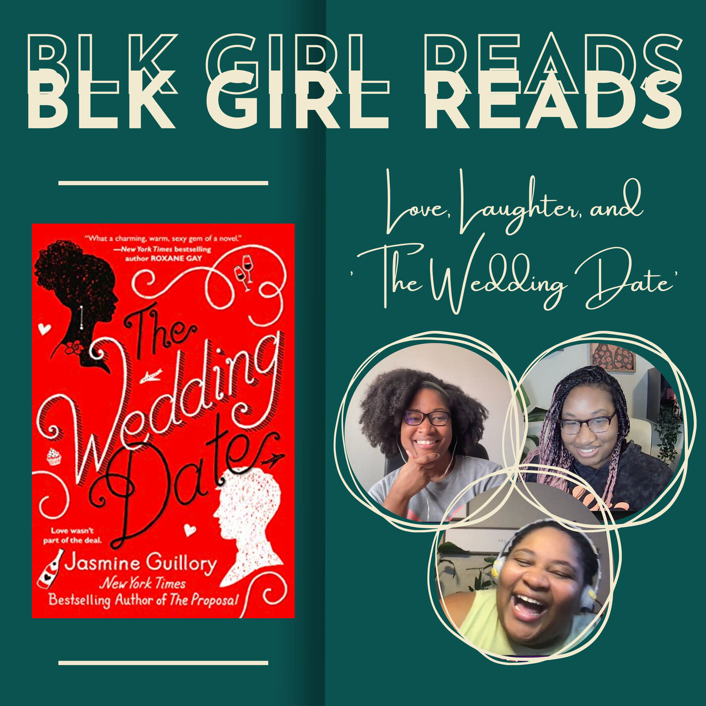 Love, Laughter, and 'The Wedding Date': Blk Girl Reads Book Club Podcast Ep. 2