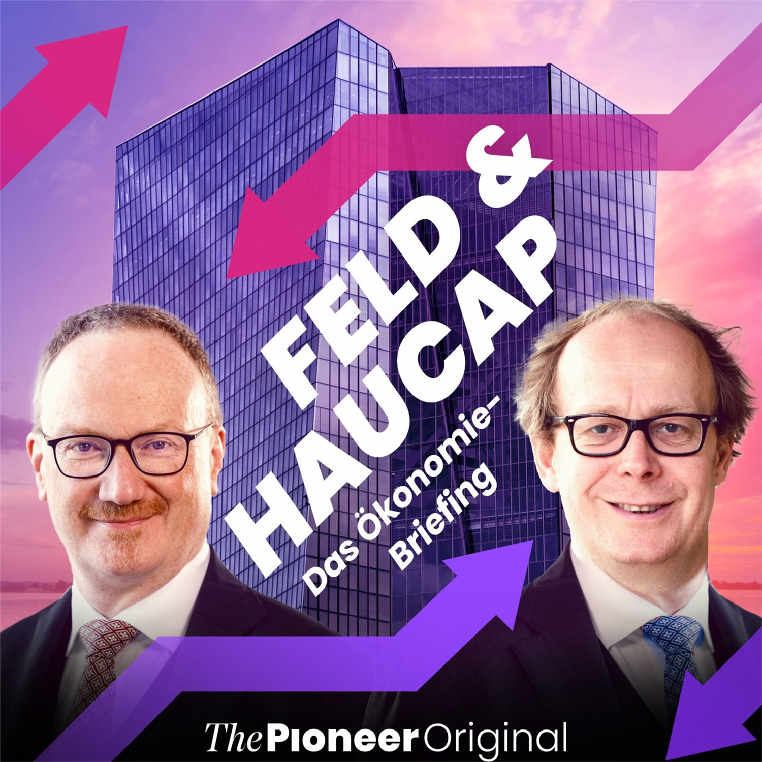 Feld & Haucap - Das Ökonomie Briefing 