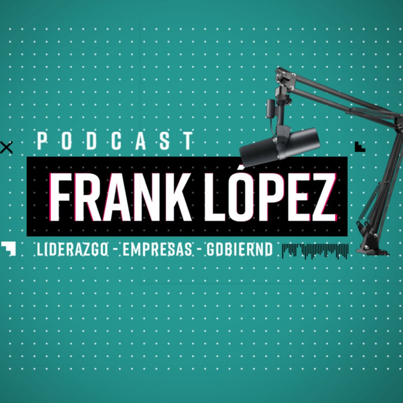 Podcast Frank López 