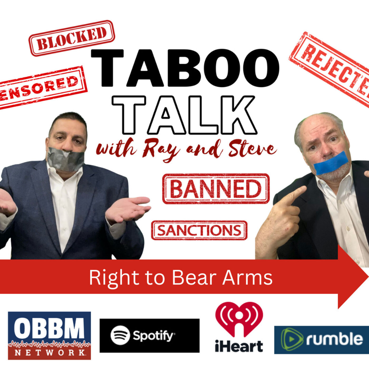 Right to Bear Arms Featuring Doug Gould - Taboo Talk Podcast With Ray & Steve