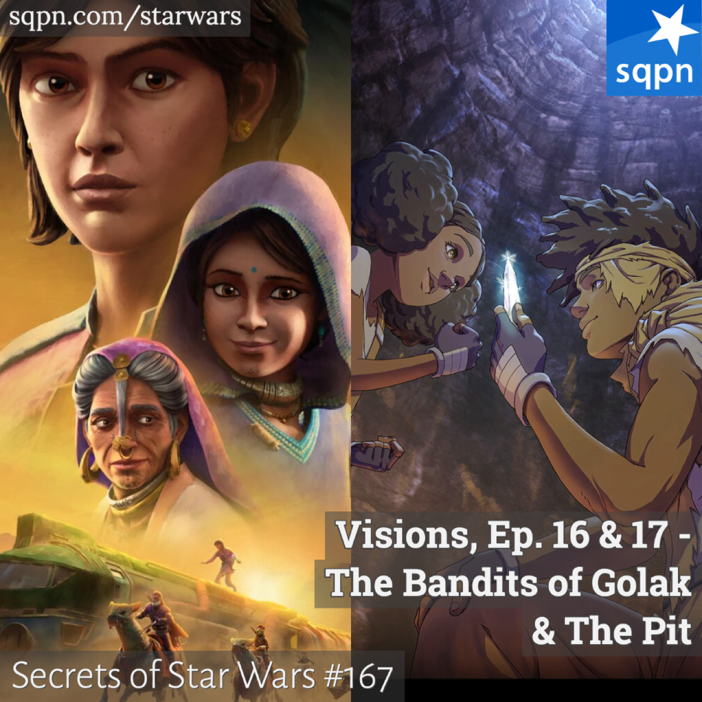 Visions, Ep. 16 & 17 – The Bandits of Golak & The Pit