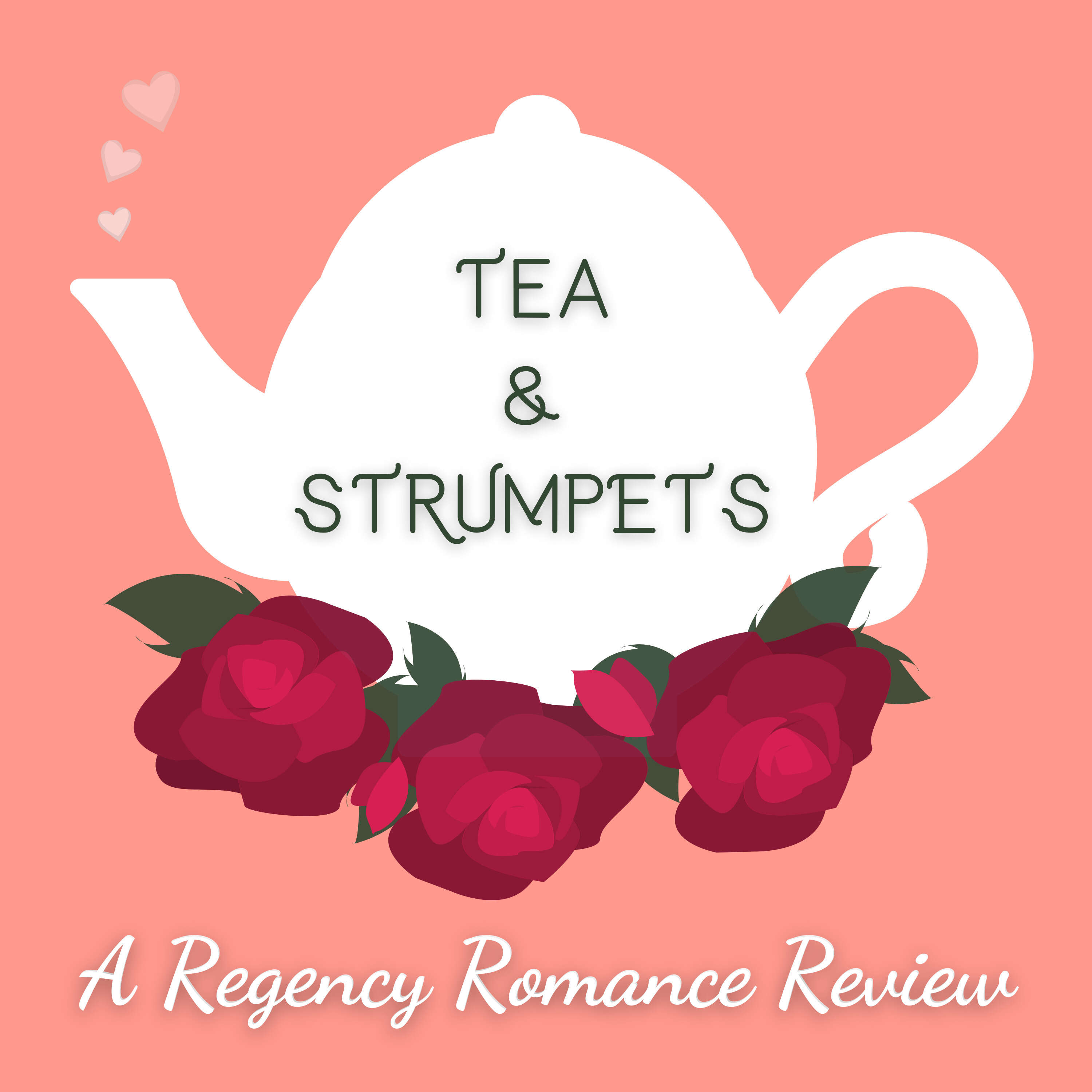 Tea & Strumpets: A Regency Romance Review 