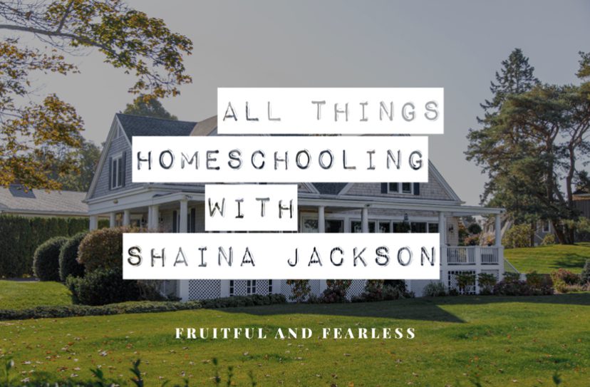 #129 All Things Homeschool with Shana Jackson