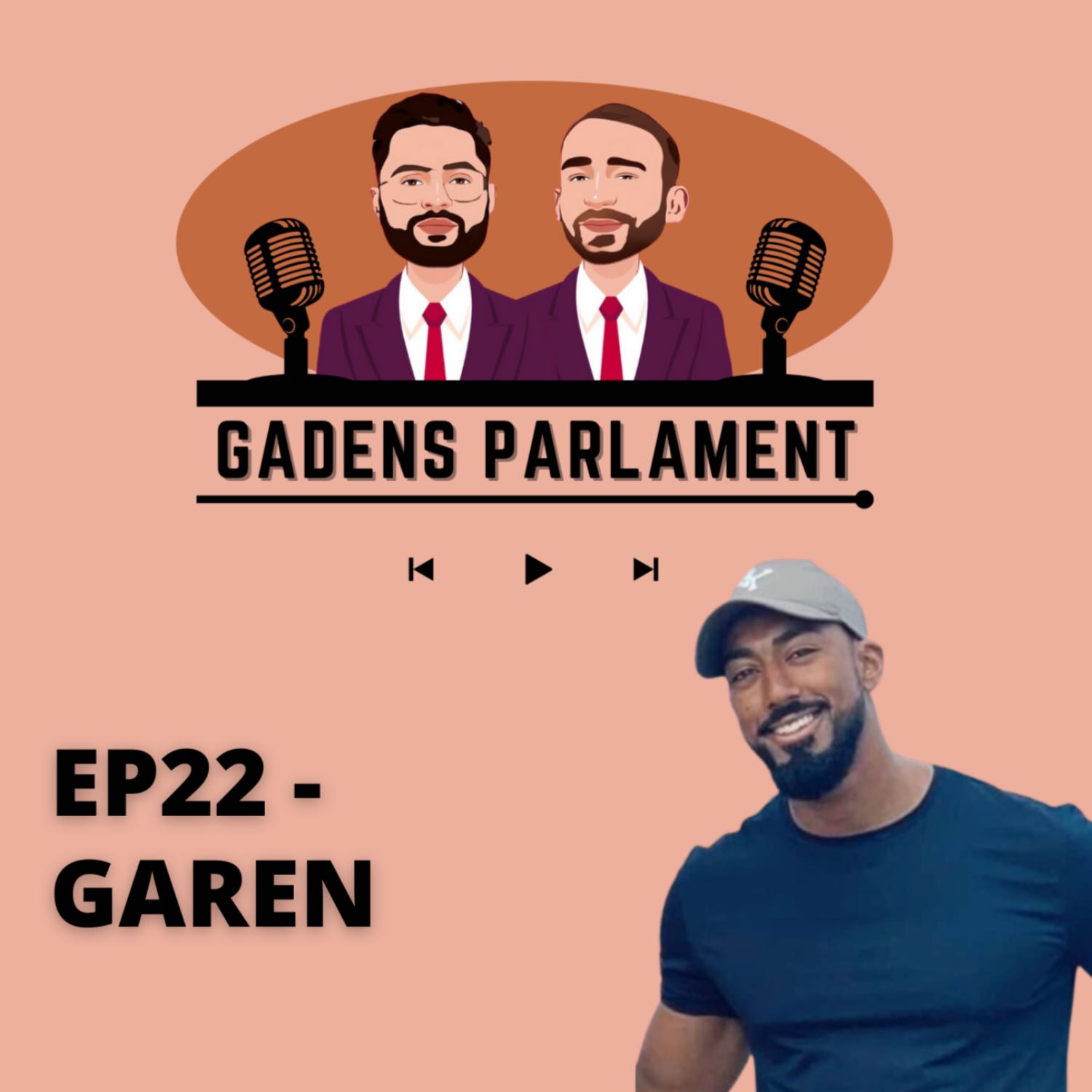 Gadens Parlament: EP22 - Garen Jensen