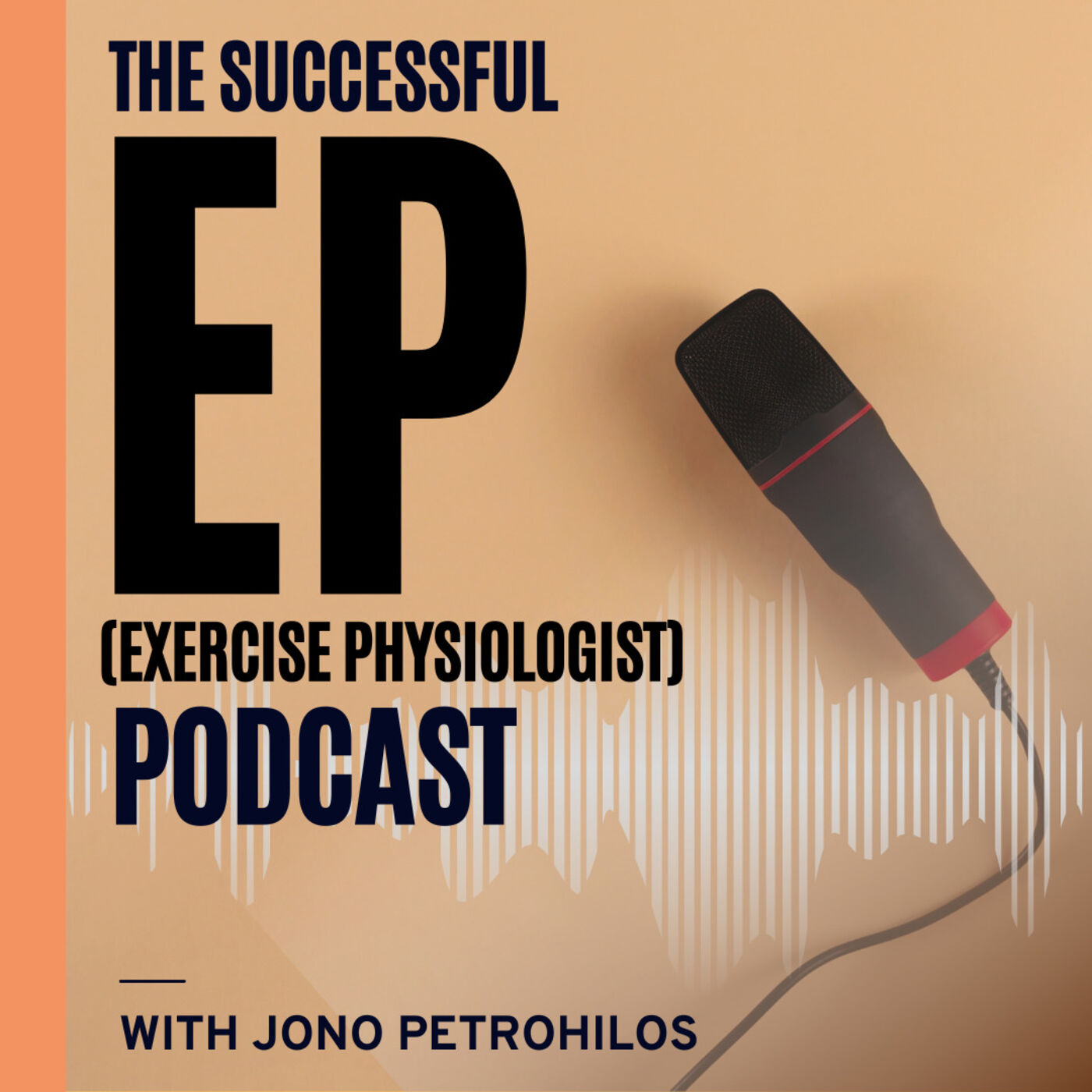 The Successful EP (Exercise Physiologist)  Podcast 