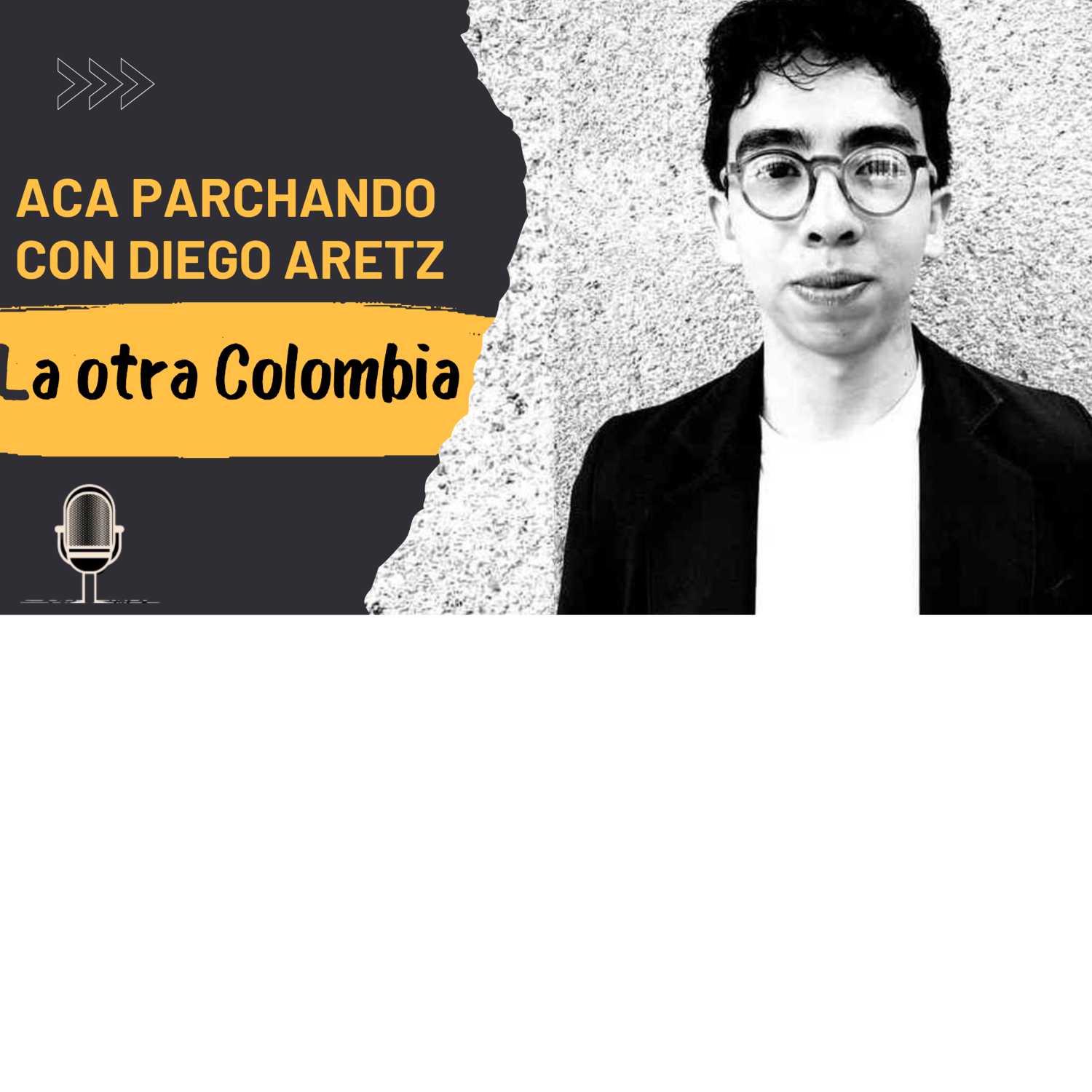 LA OTRA COLOMBIA |Acá Parchando con Diego Aretz