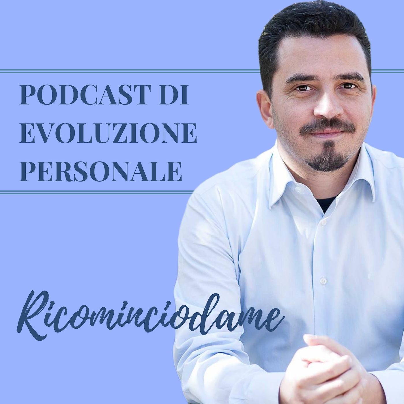 Relazioniamoci podcast di Antonio Quaglietta 