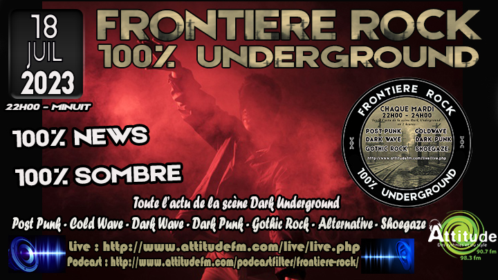 Frontière Rock 100% Underground du 18.07.23