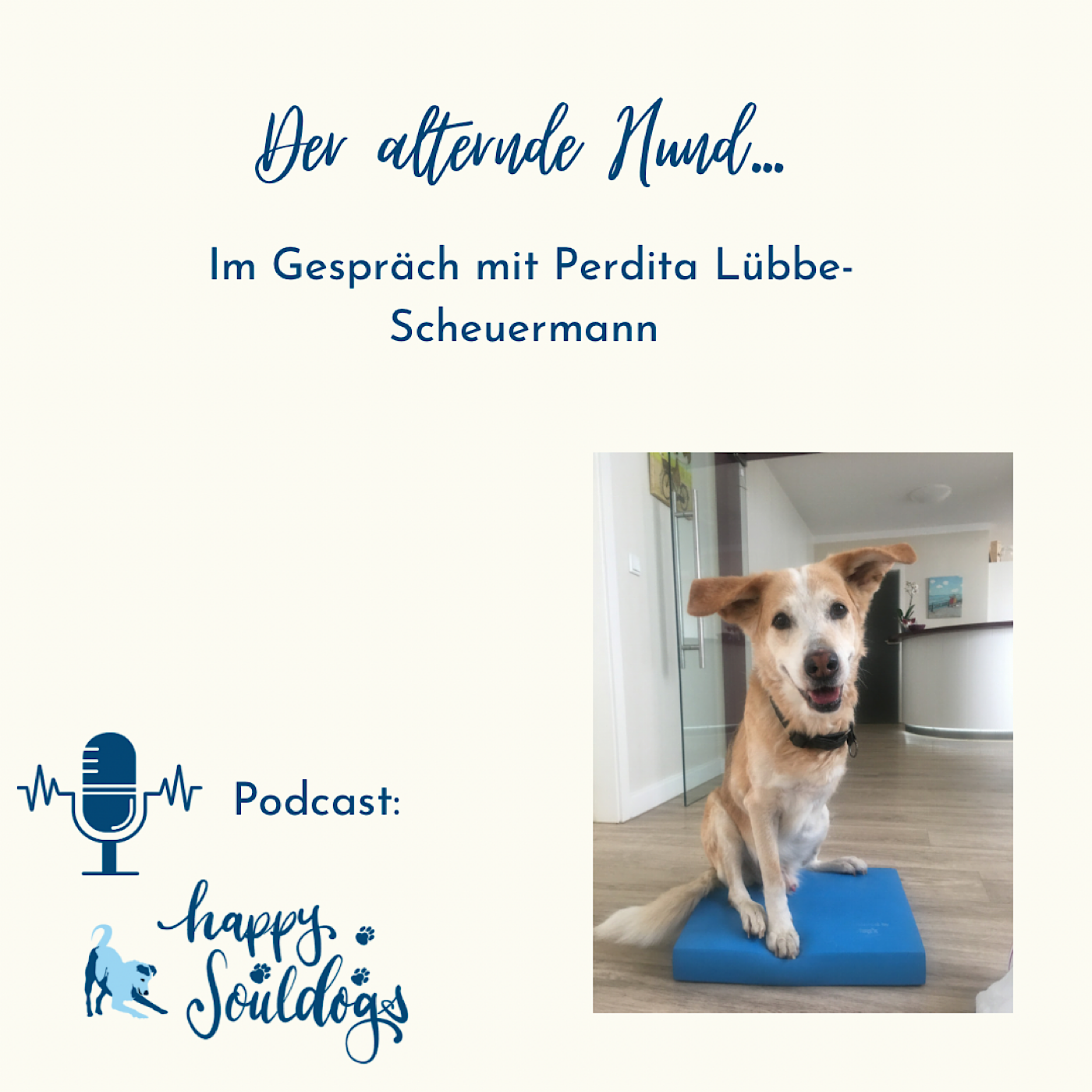 61. Der alternde Hund- Gespräch mit Perdita Lübbe-Scheuermann