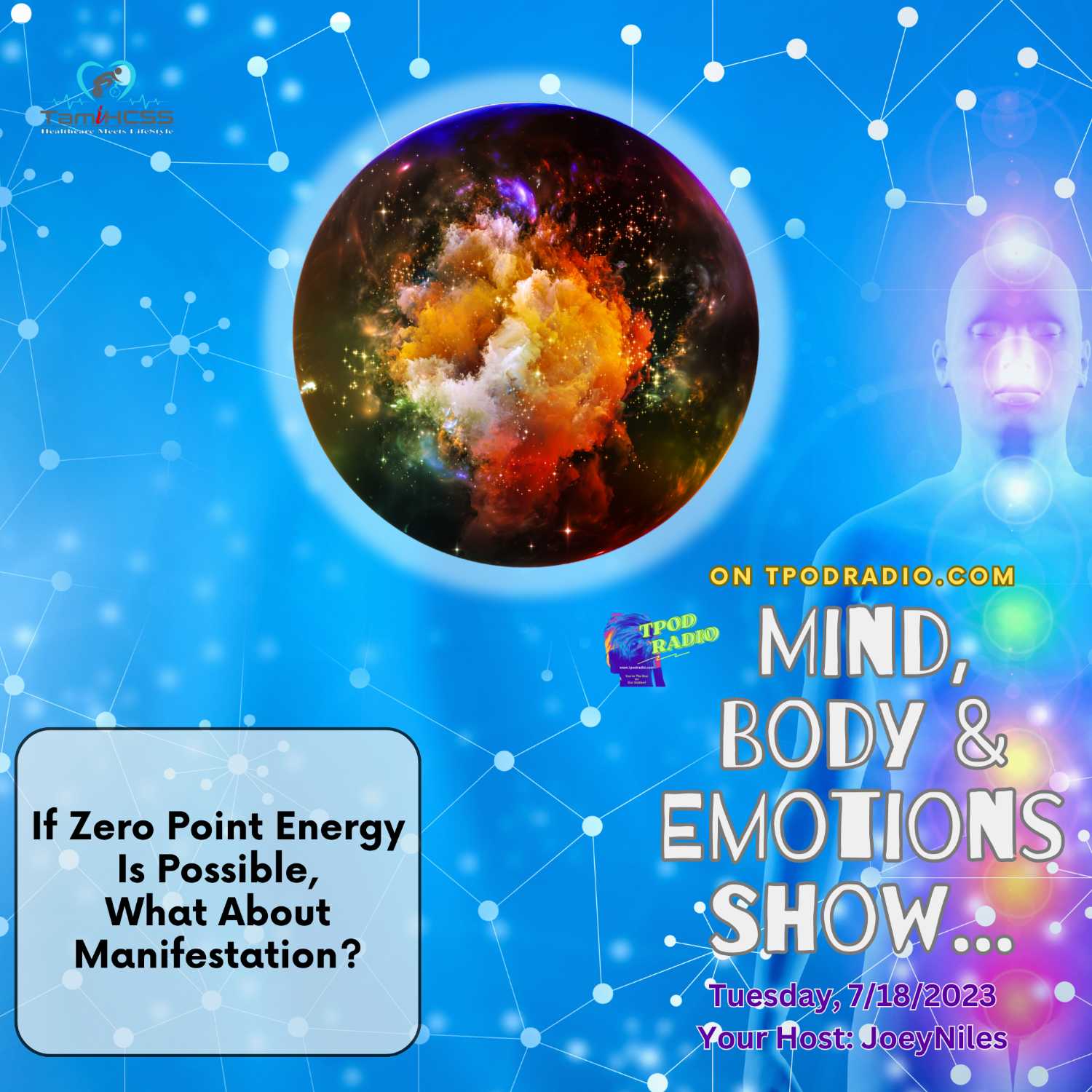 EPS 70 - If Zero Point Energy Is Possible, What About Manifestation?