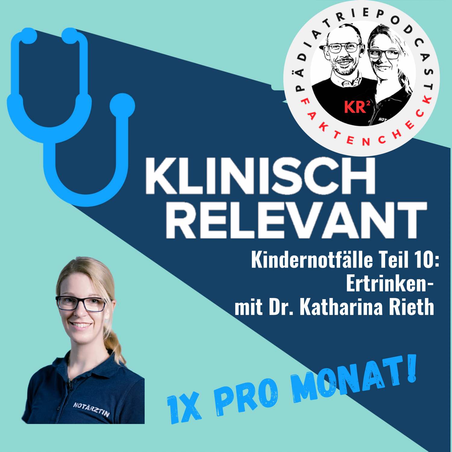 Kindernotfälle Teil 10: Ertrinken - mit Dr. med. Katharina Rieth