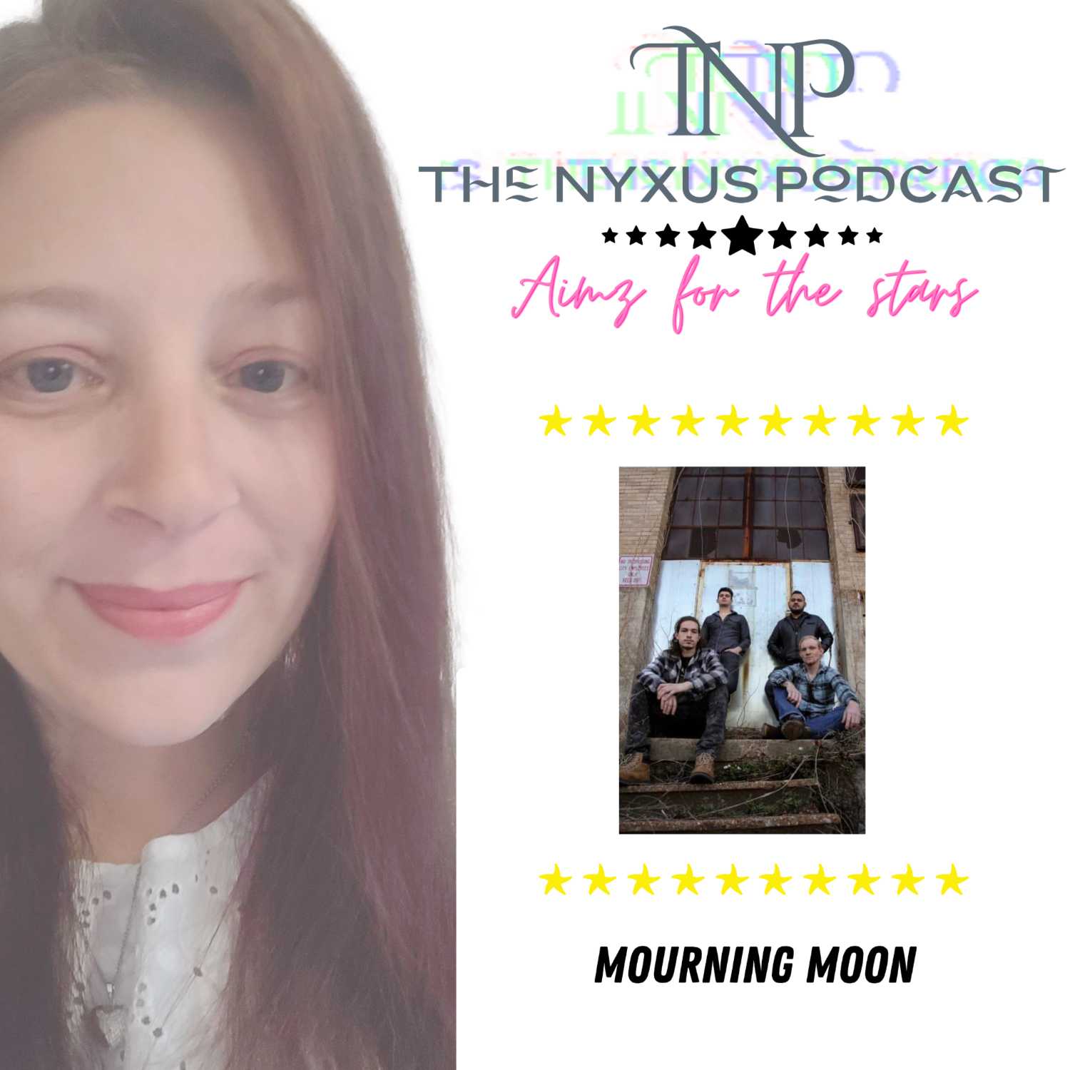 The NYXUS Podcast "Aimz for the Stars" interviews Mourning Moon