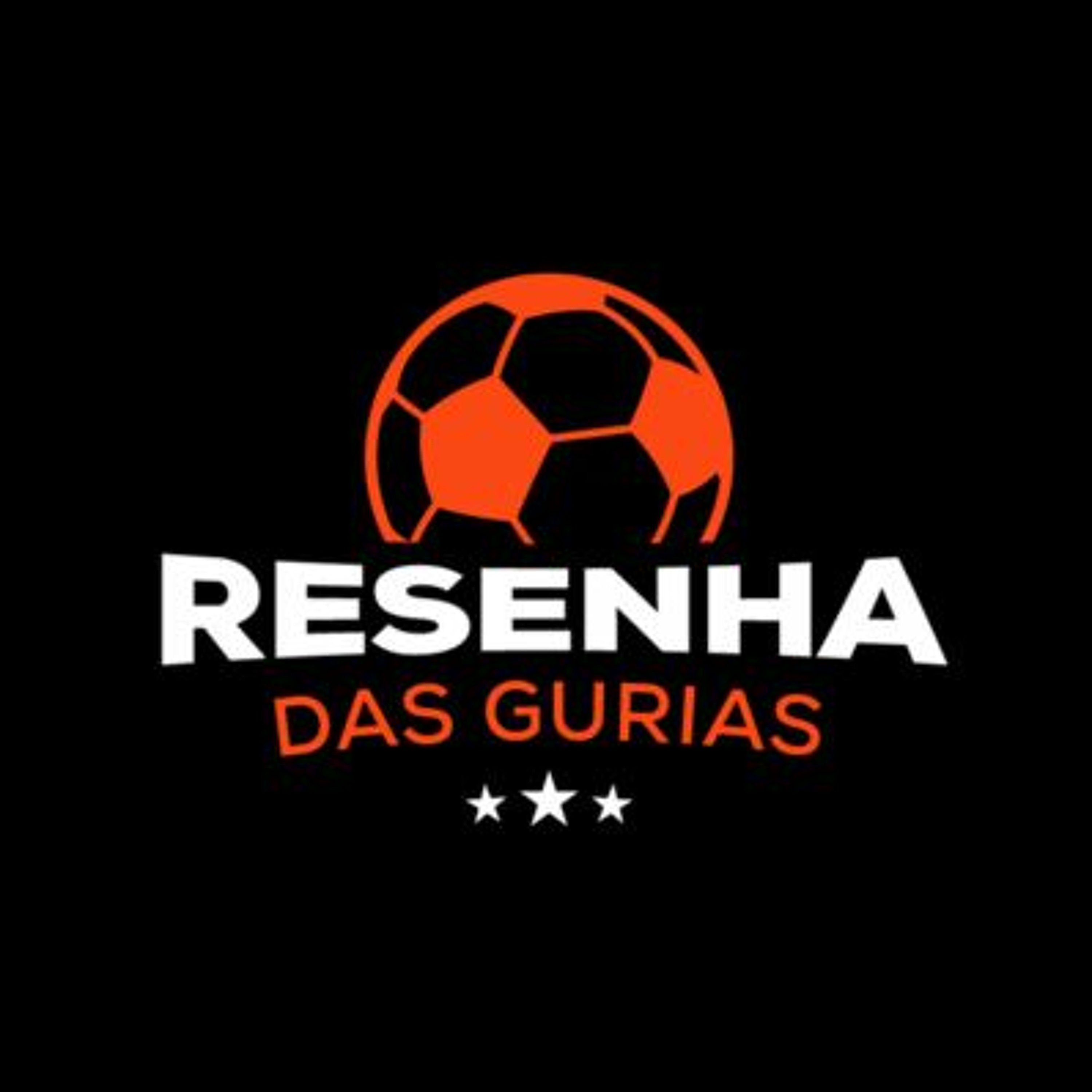 ⁣Resenha das Gurias #48 - agora é tudo Copa do Mundo Feminina!