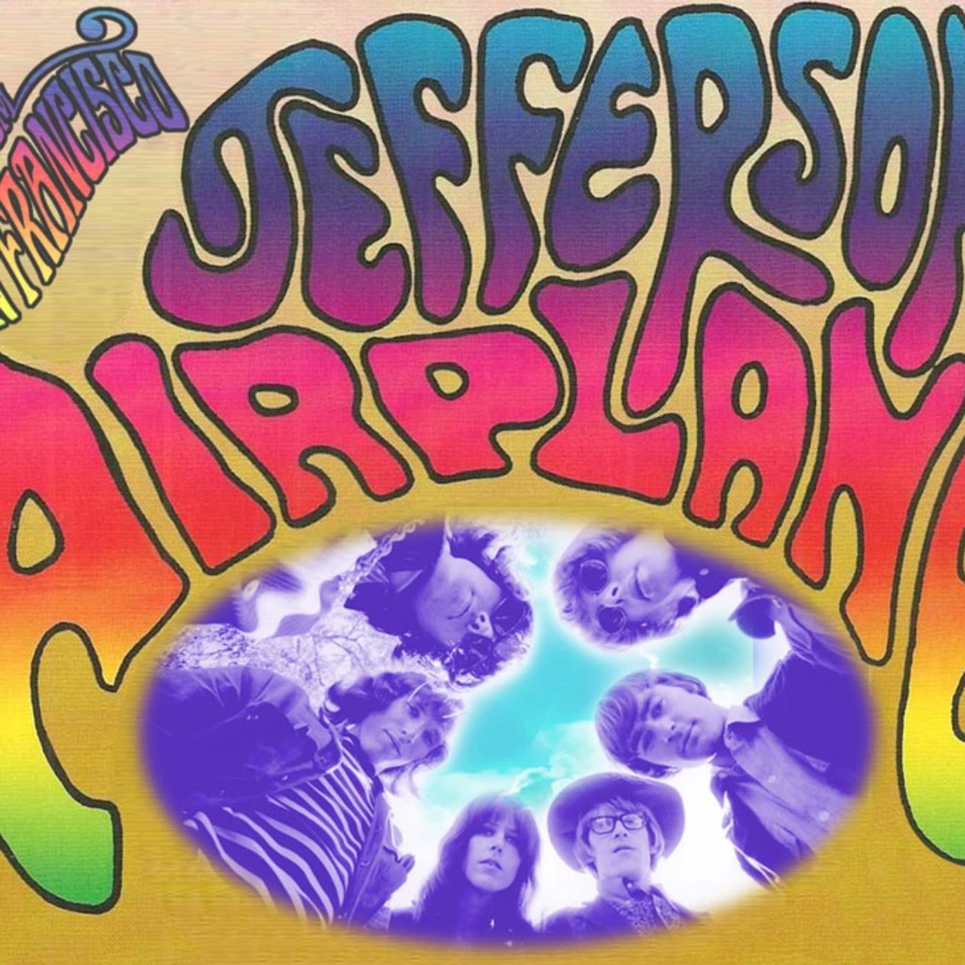 From Jefferson Airplane to Starship: The Evolution of An American Band