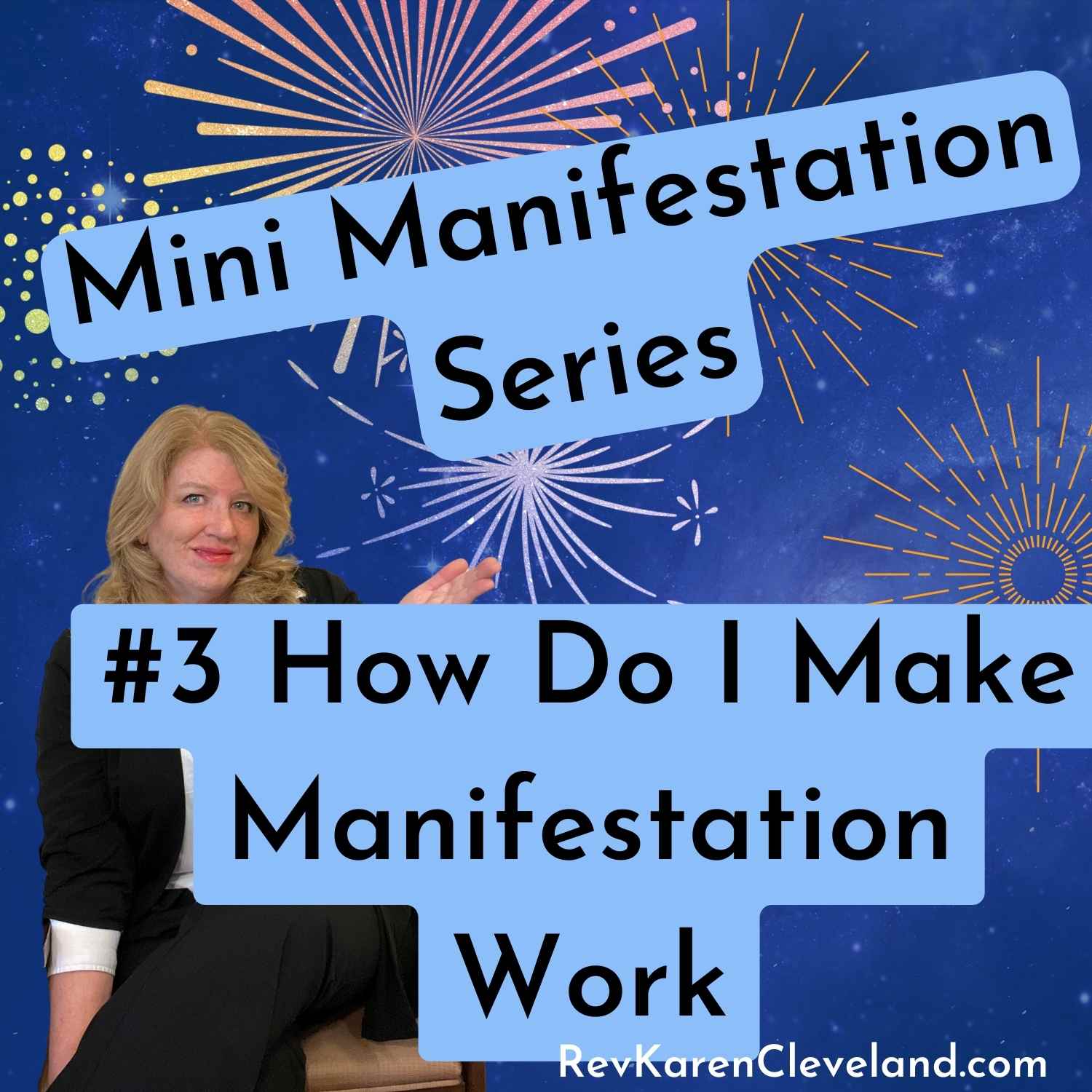 Mini Manifestation Series How Do I Make Manifestation Work