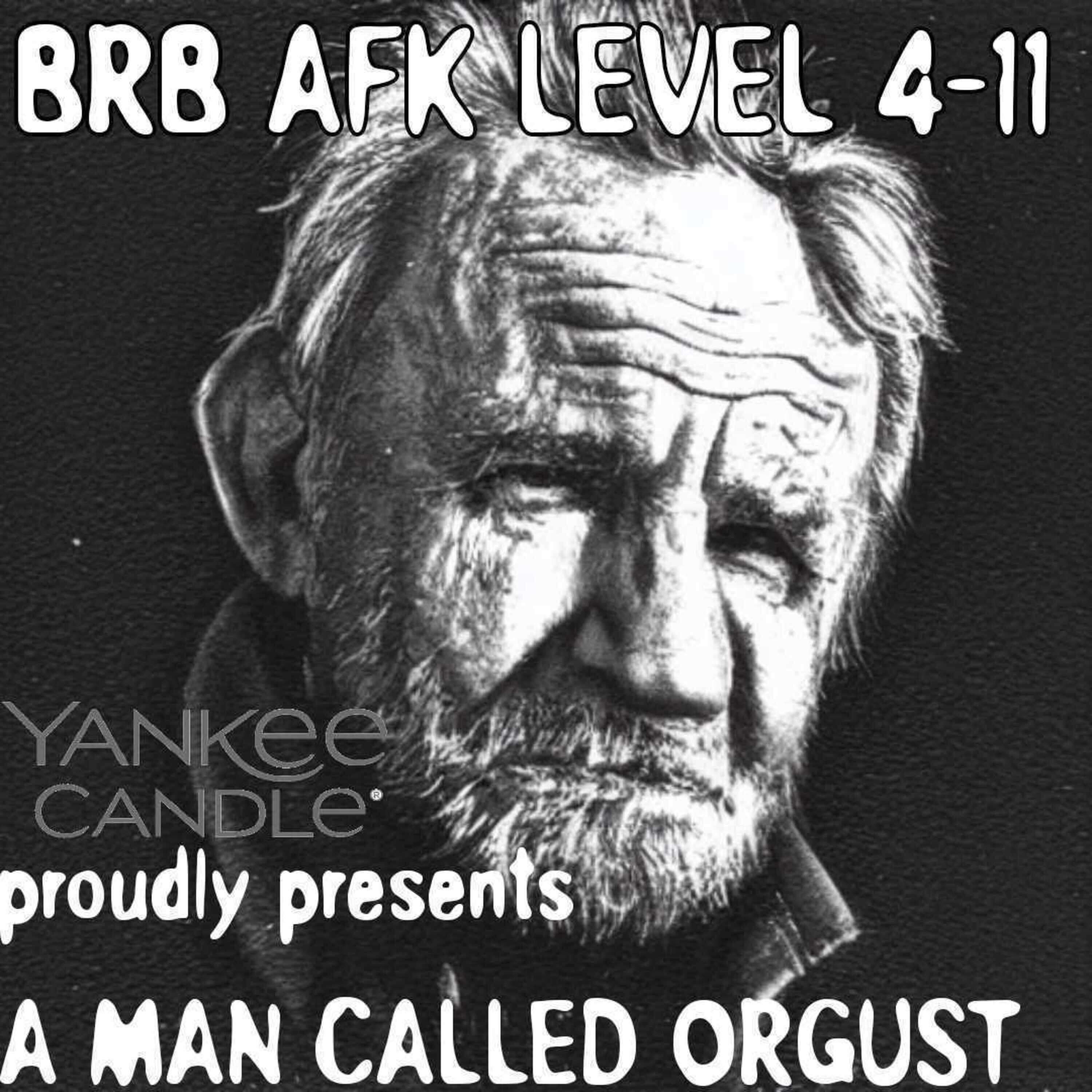 Level 4-11: A man called Orgust