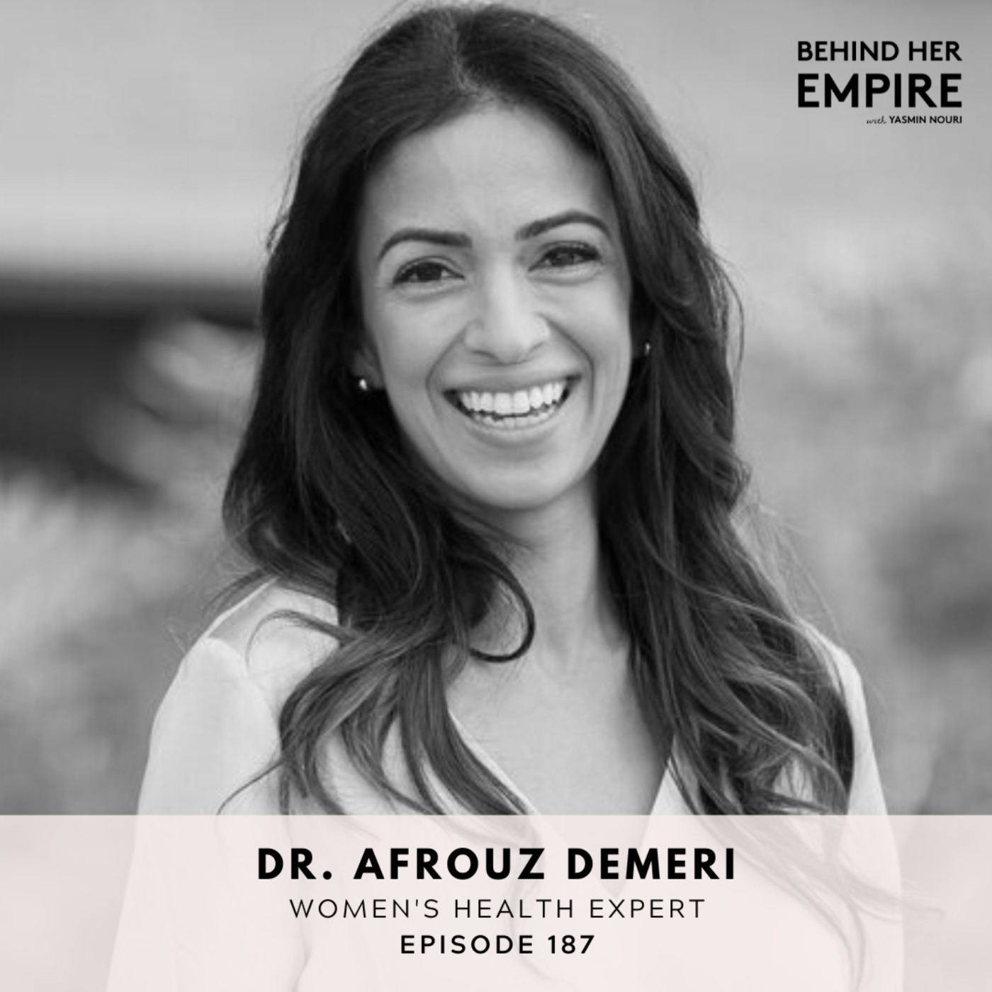 How To Completely Heal Your Body & Mind to Thrive in Life with Dr. Afrouz Demeri