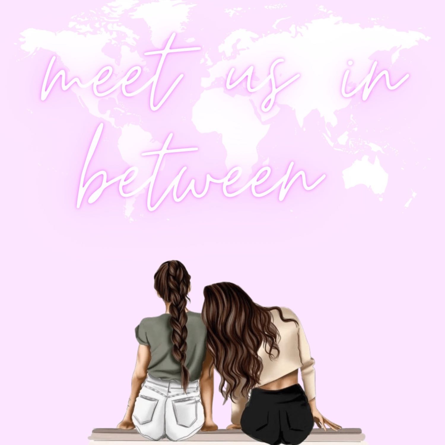 Meet Us In Between - Episode 23 - xxxx