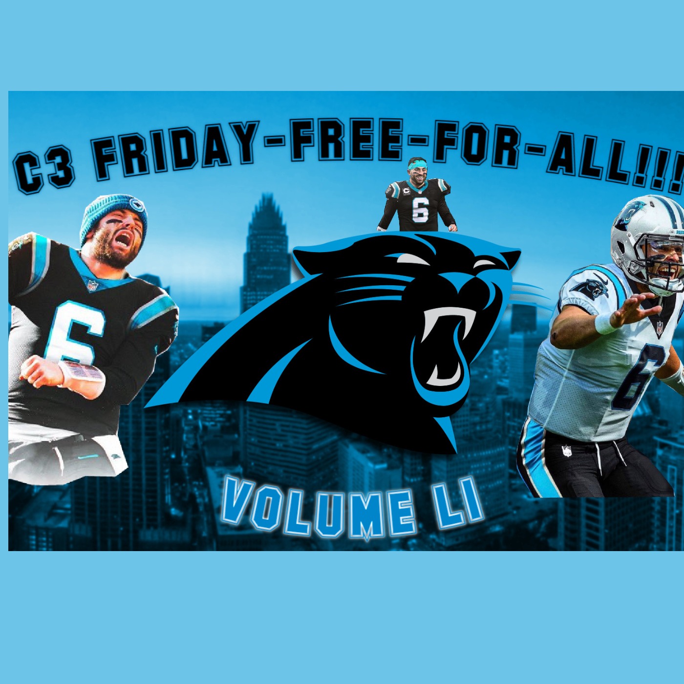 Who Are The Most VALUABLE Carolina Panthers? | C3 FRIDAY-FREE-FOR-ALL!