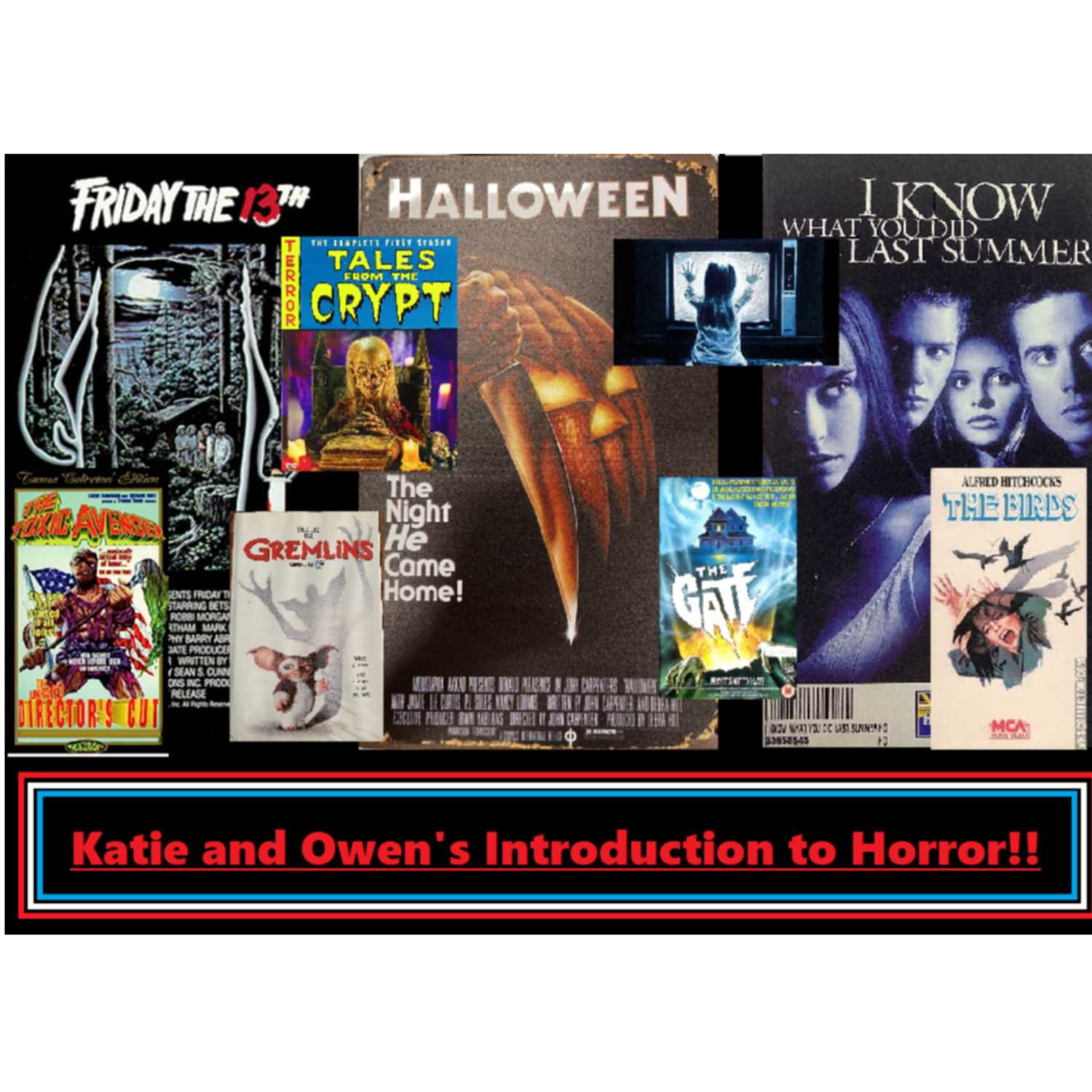 VHS Vault Podcast (S1:E9): "Intro to Horror"