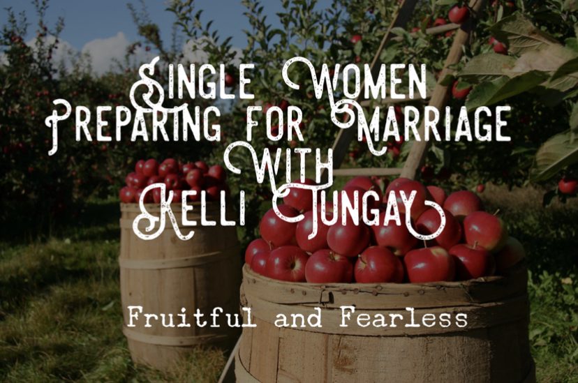 ⁣#130 Single Women Preparing for Marriage with Kelli Tungay