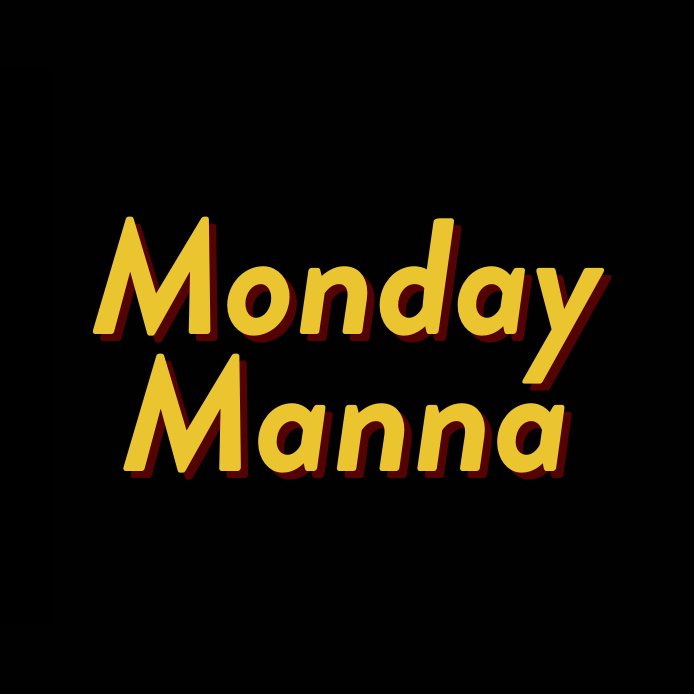 Monday Manna! Little Children!