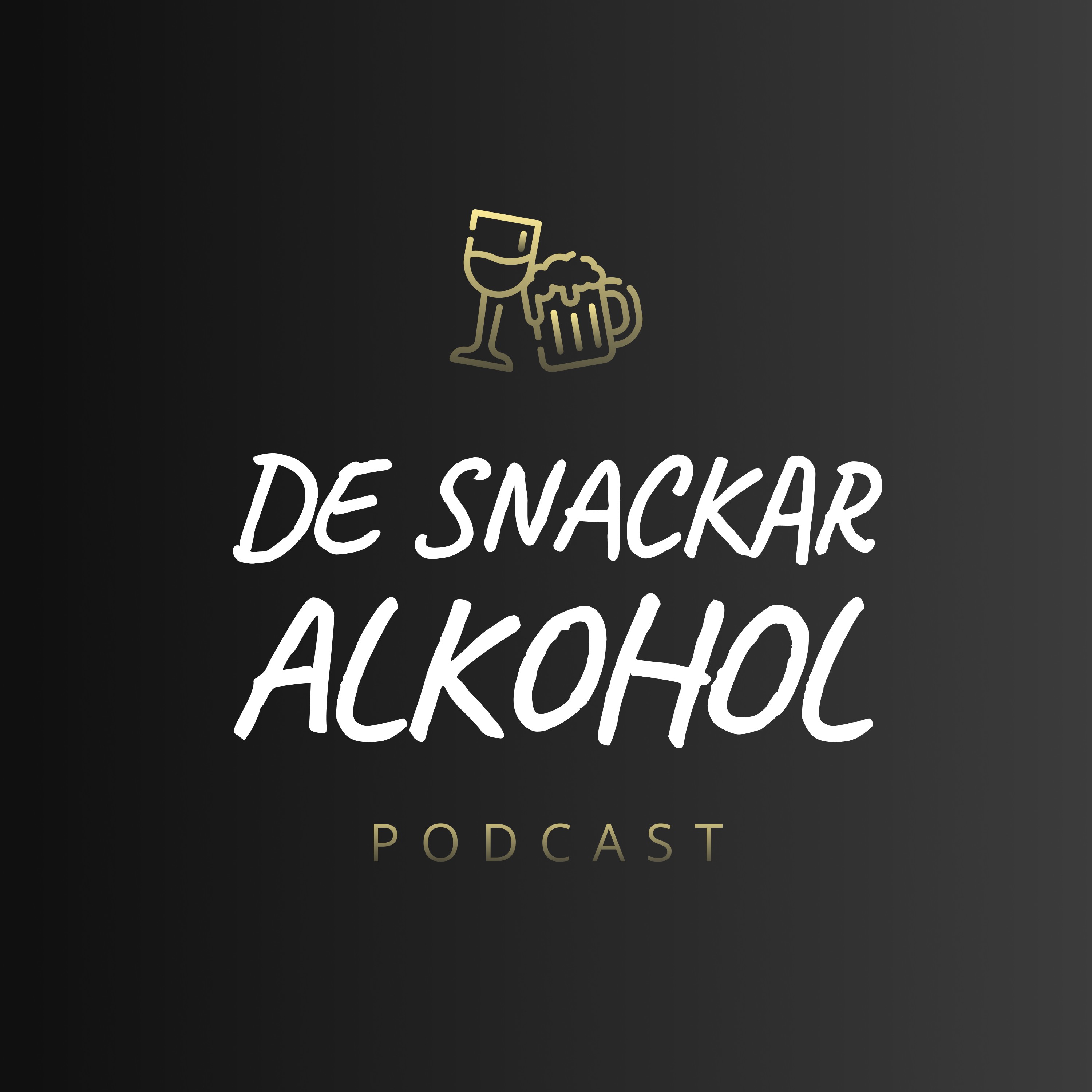 De Snackar Alkohol 