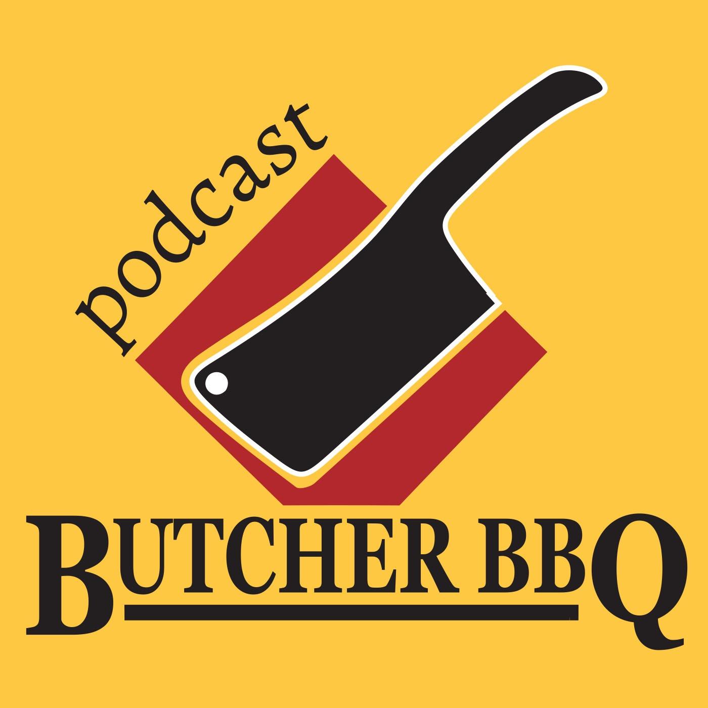 Butcher BBQ Podcast 