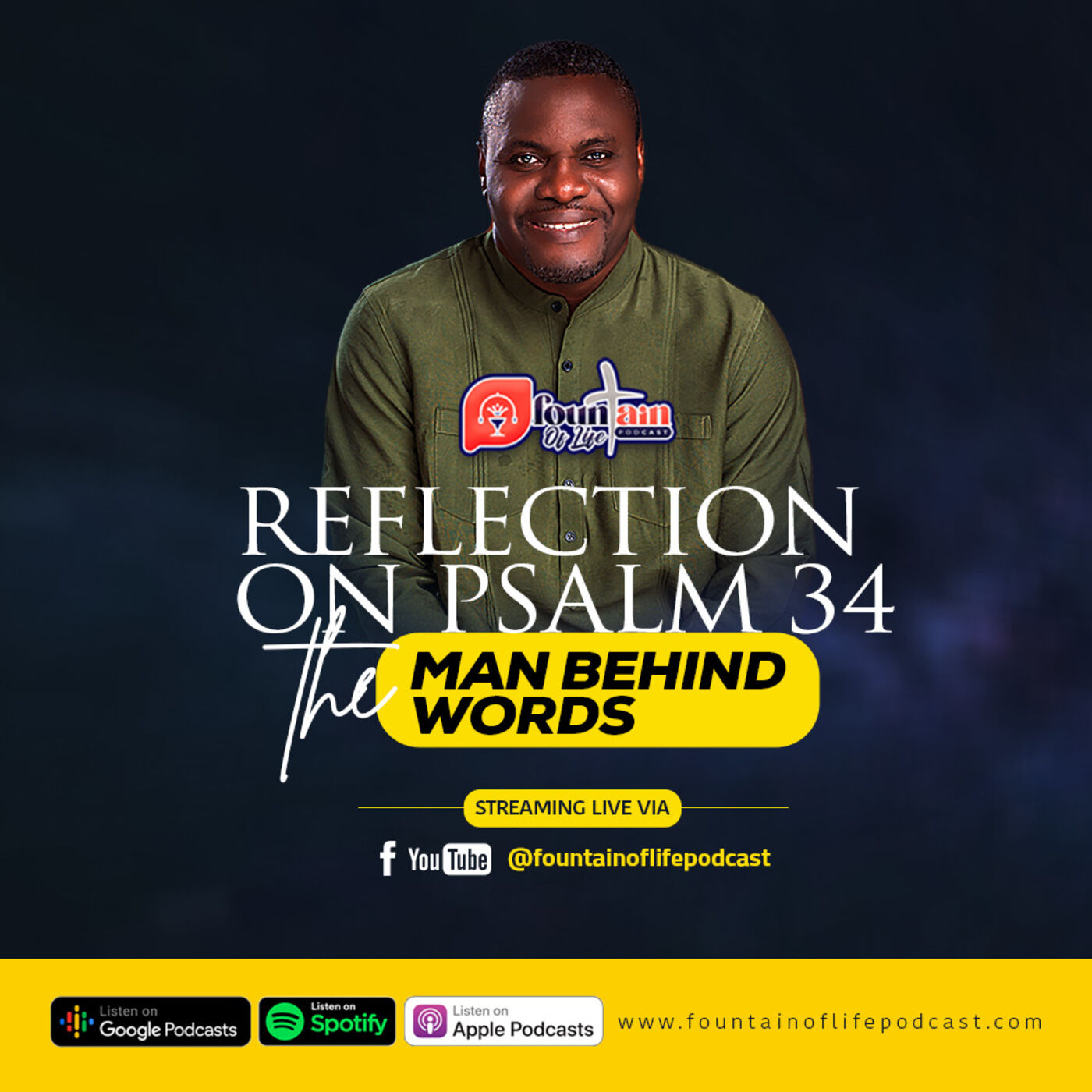 Reflection on Psalm 34: The man behind the words - S02E41