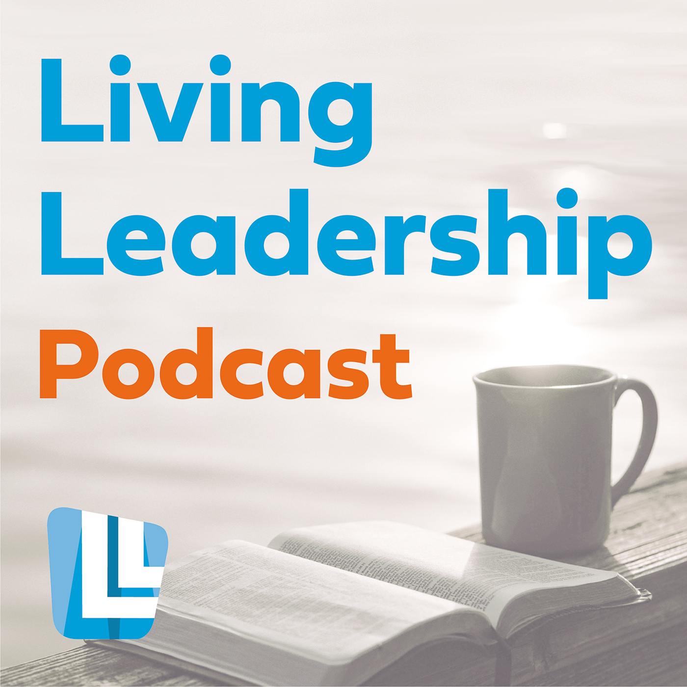 Living Leadership Podcast 