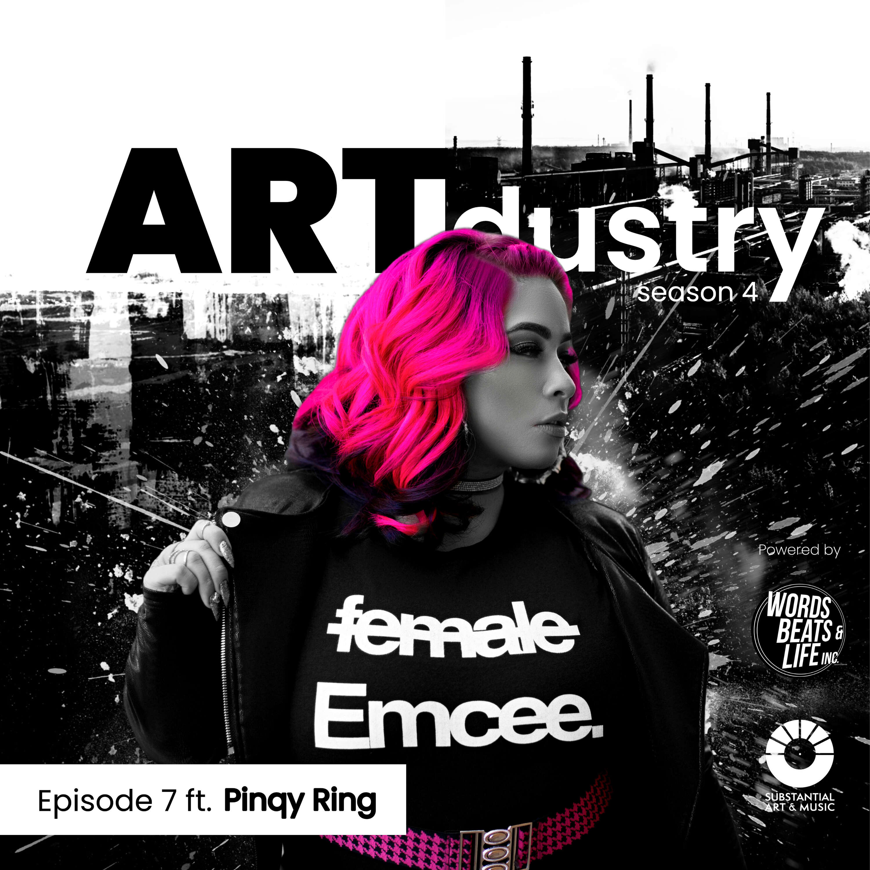 Episode 7 feat. Pinqy Ring