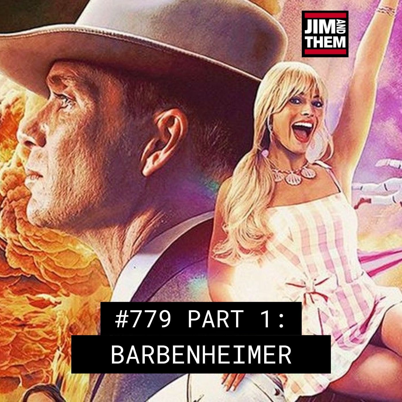 Barbenheimer - #779 Part 1