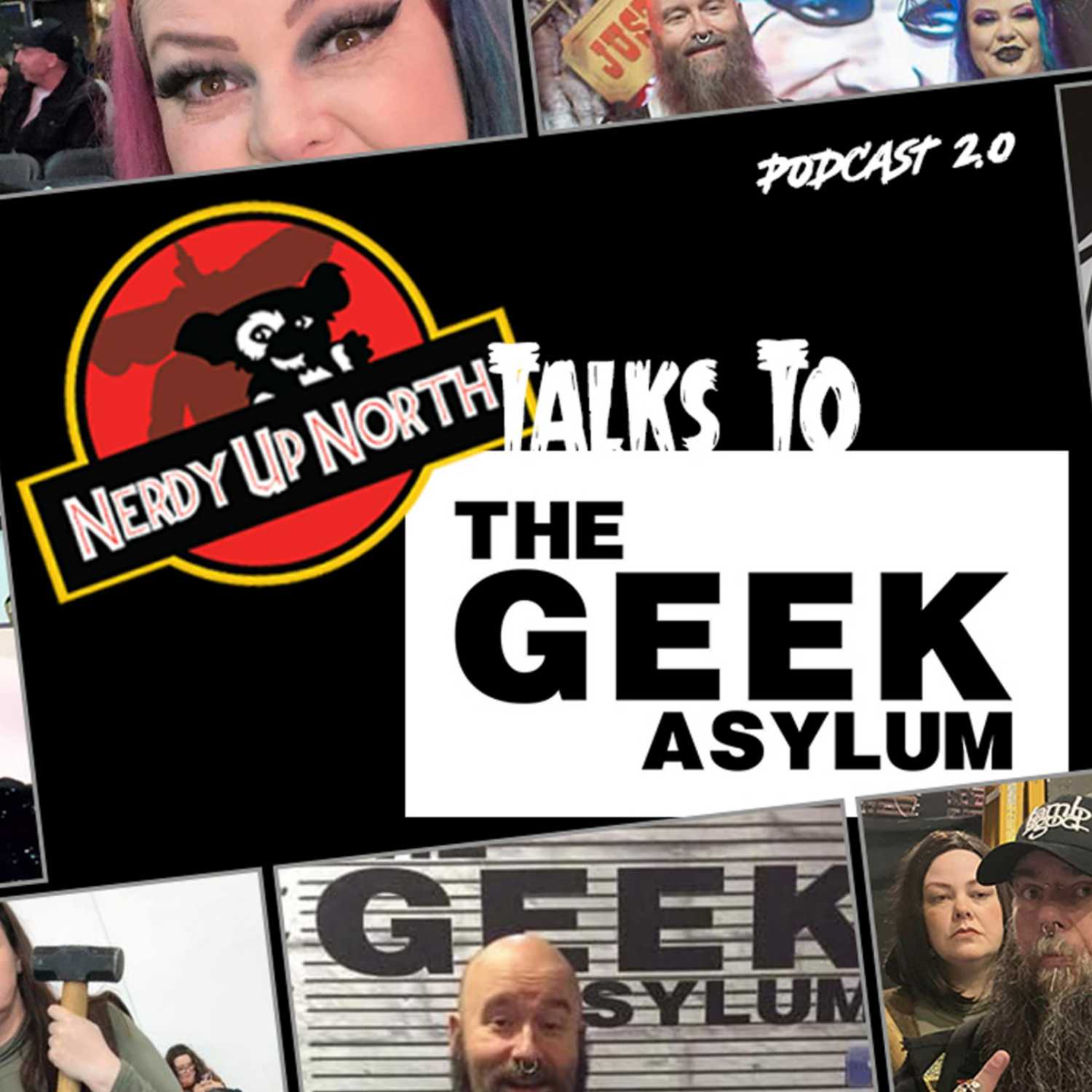 Nerdy Up North Podcast - Geek Asylum