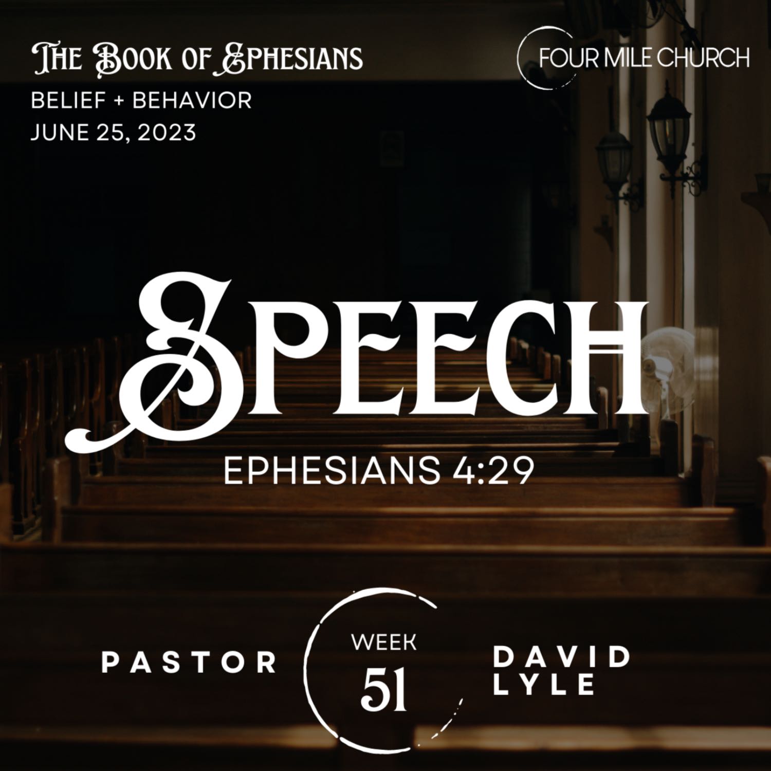 Ephesians 4:29 ~ Speech