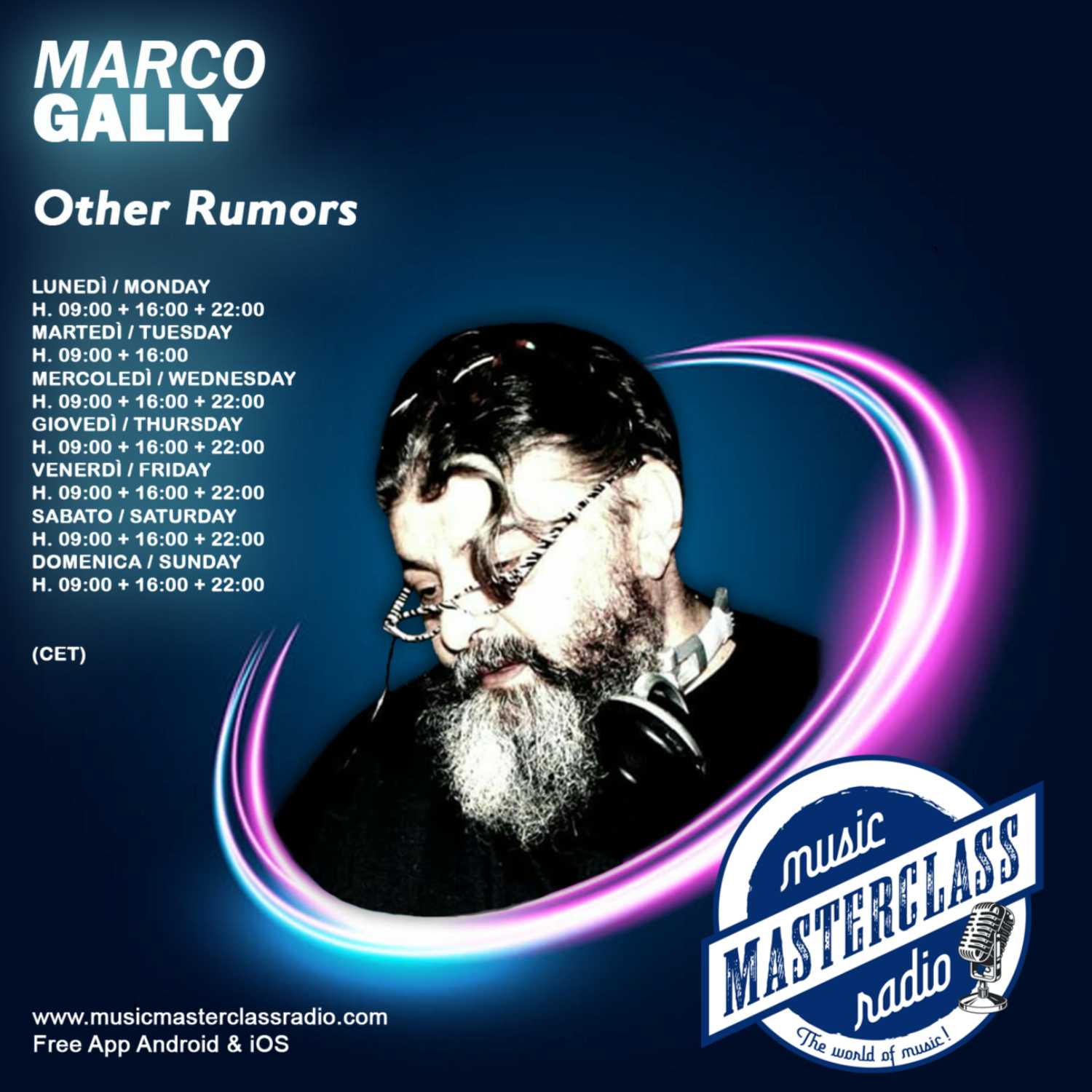 ⁣Other Rumors #593 "MusicMasterClassRadio" BY Dj. Marco Gally 2023-07-18 H 09:00