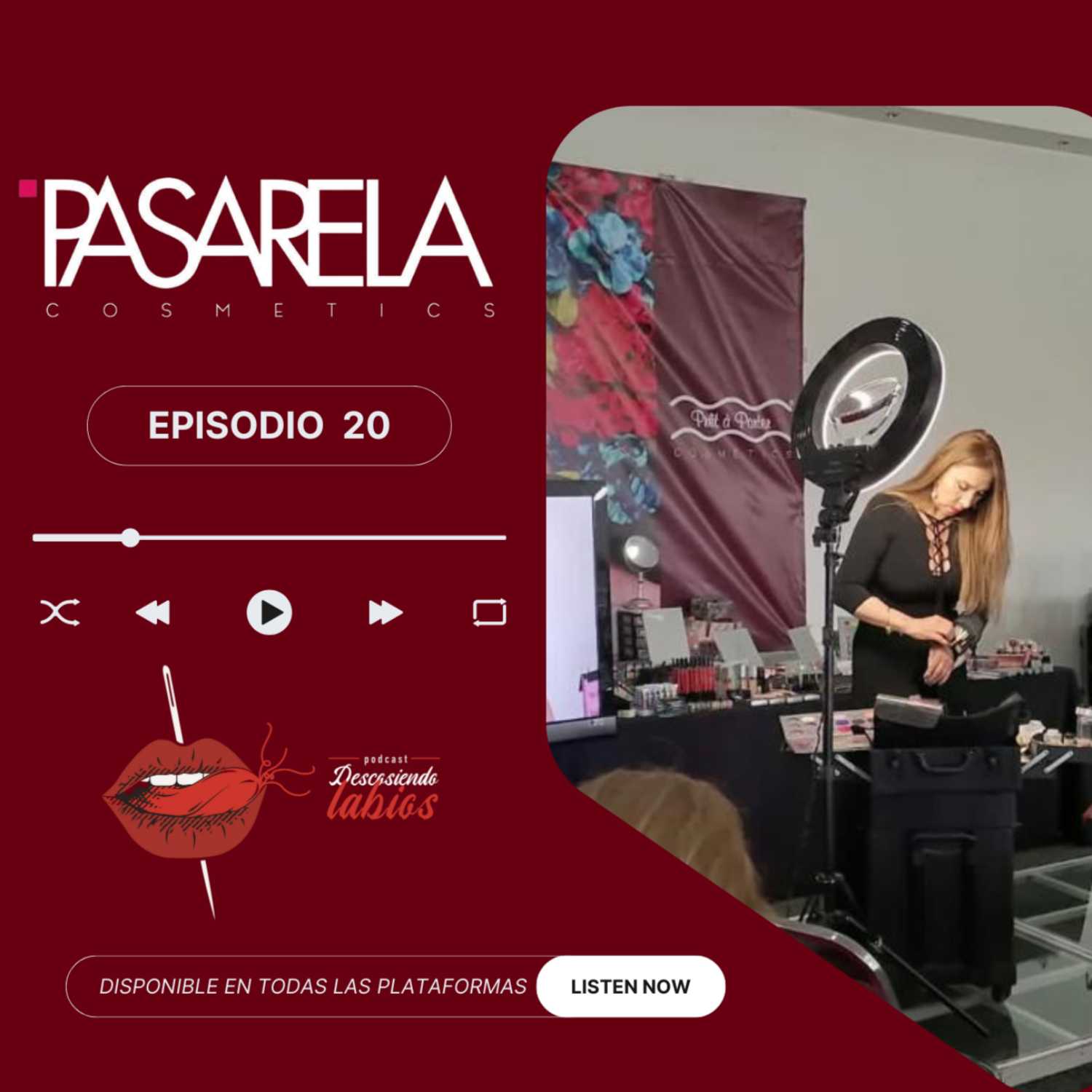 Eps. 20 Mundo del arte y la belleza Ft. Pasarela cosmetics