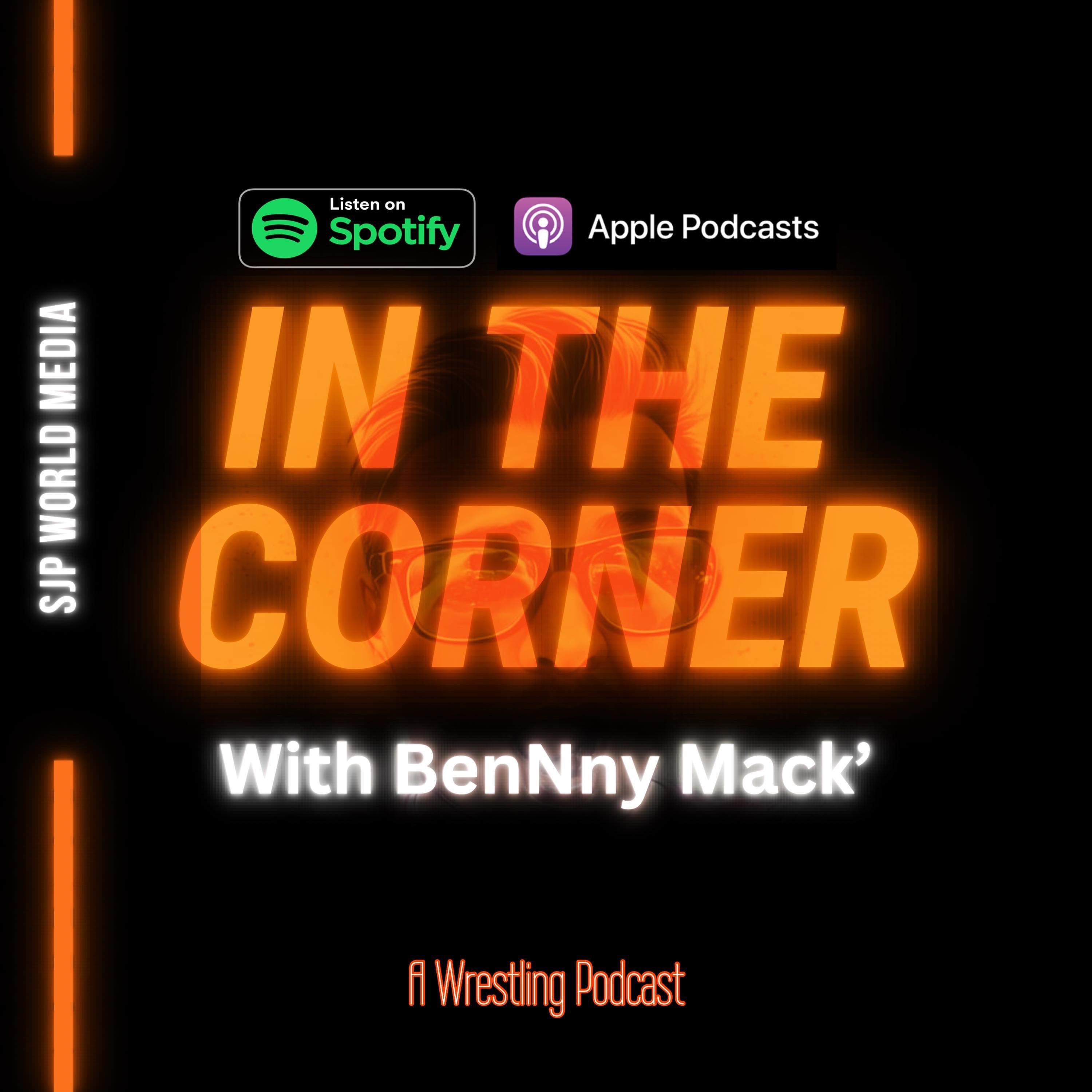 IN THE CORNER EP059 - Si & Tyler, MITB 2023!